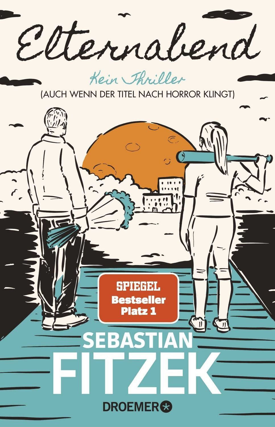 Elternabend / Sebastian Fitzek