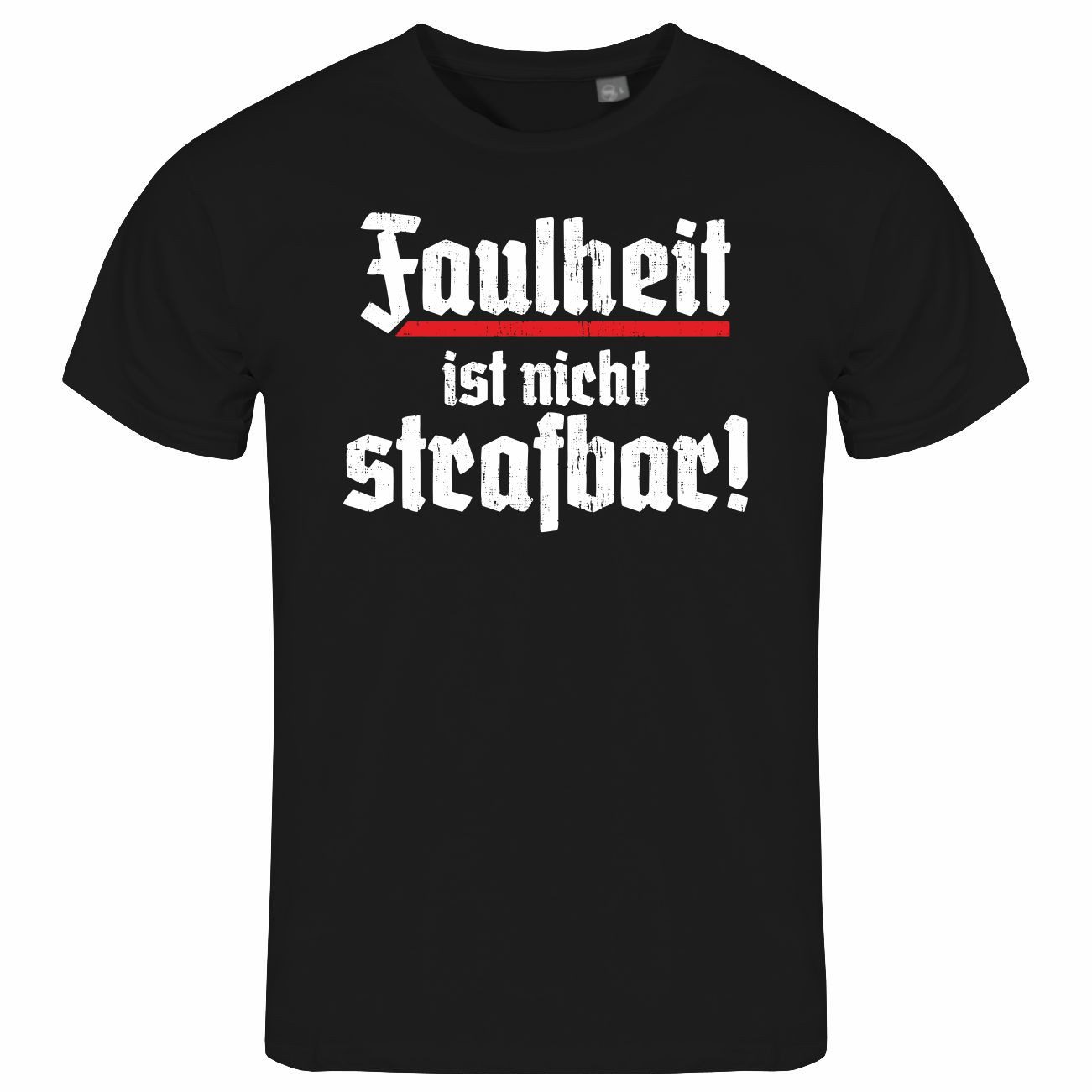 Print-Shirt Herren T-Shirt Faulheit ist nicht strafbar