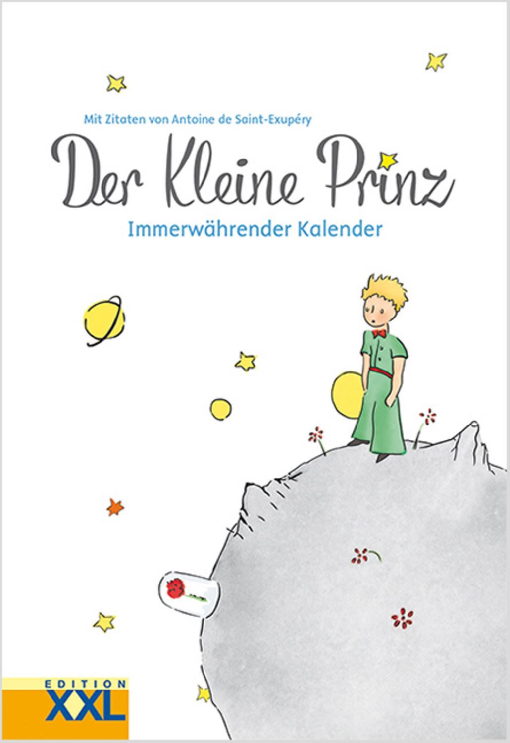 Der Kleine Prinz / Antoine de Saint-Exupery