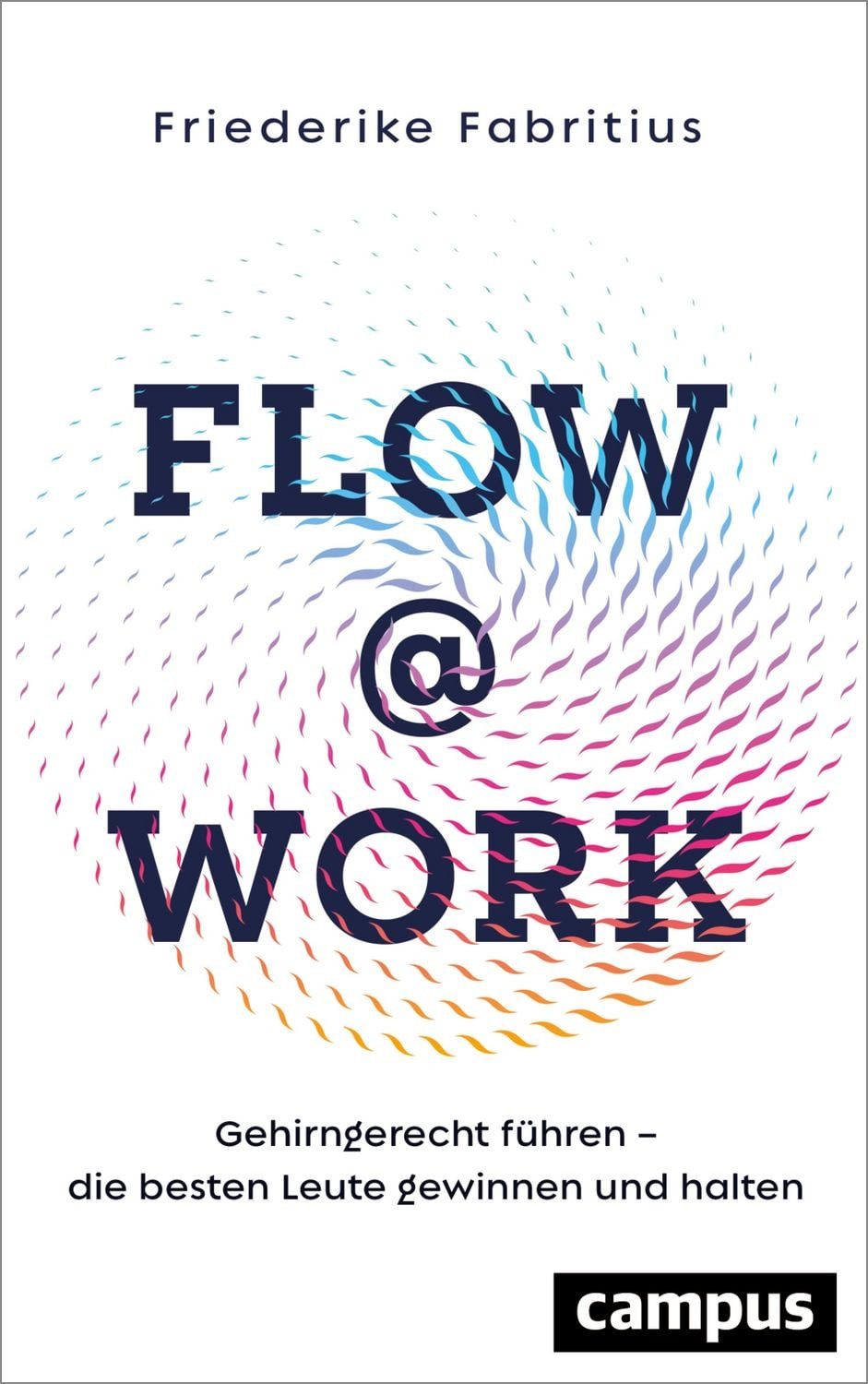 Flow@Work / Friederike Fabritius