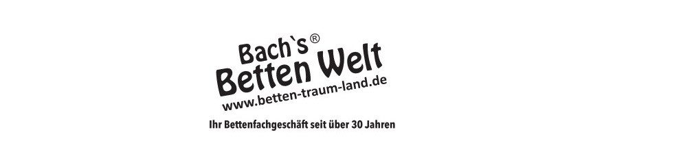 Bach's Bettenwelt