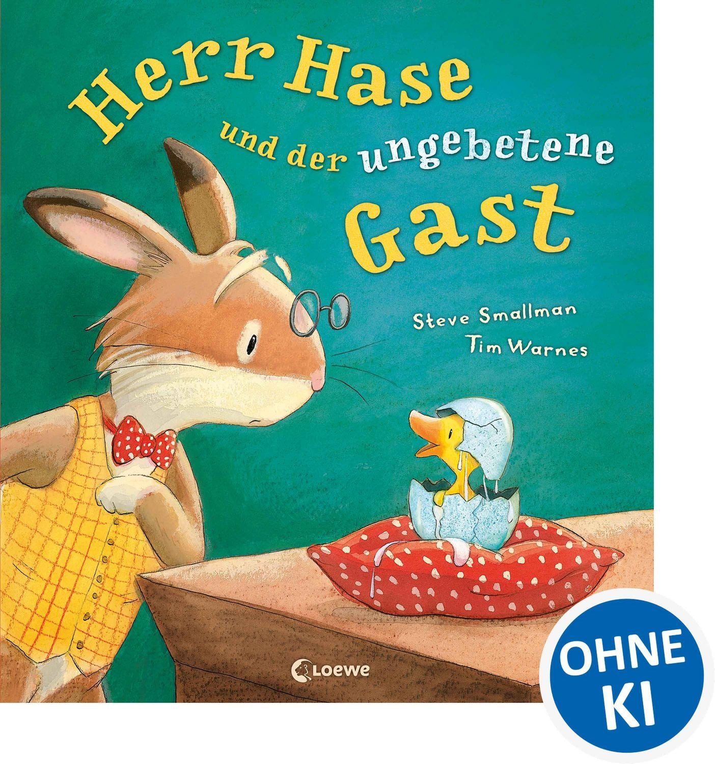 Herr Hase und der ungebetene Gast / Steve Smallman, Warmherziges Bilderbuch für Kinder ab 3 Jahre