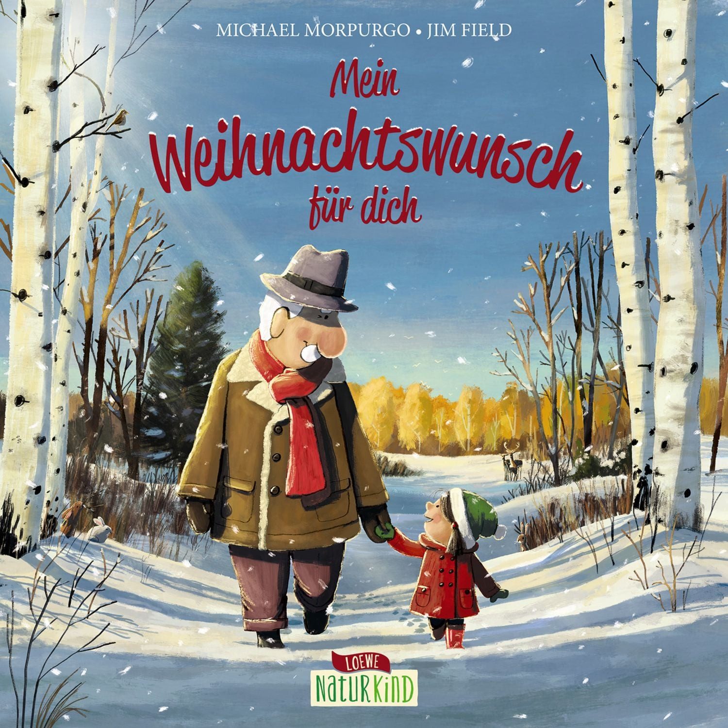 Kinderbuch Mein Weihnachtswunsch für dich Ein bewegendes Bilderbuch über Achtsamk Michael Morpurgo