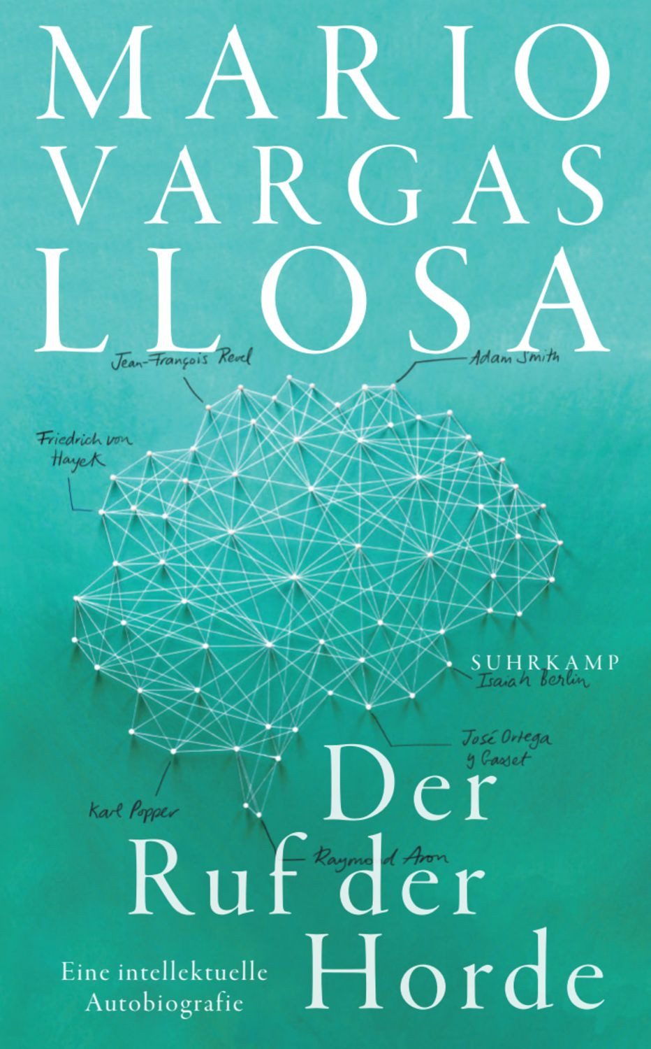 Der Ruf der Horde / Mario Vargas Llosa