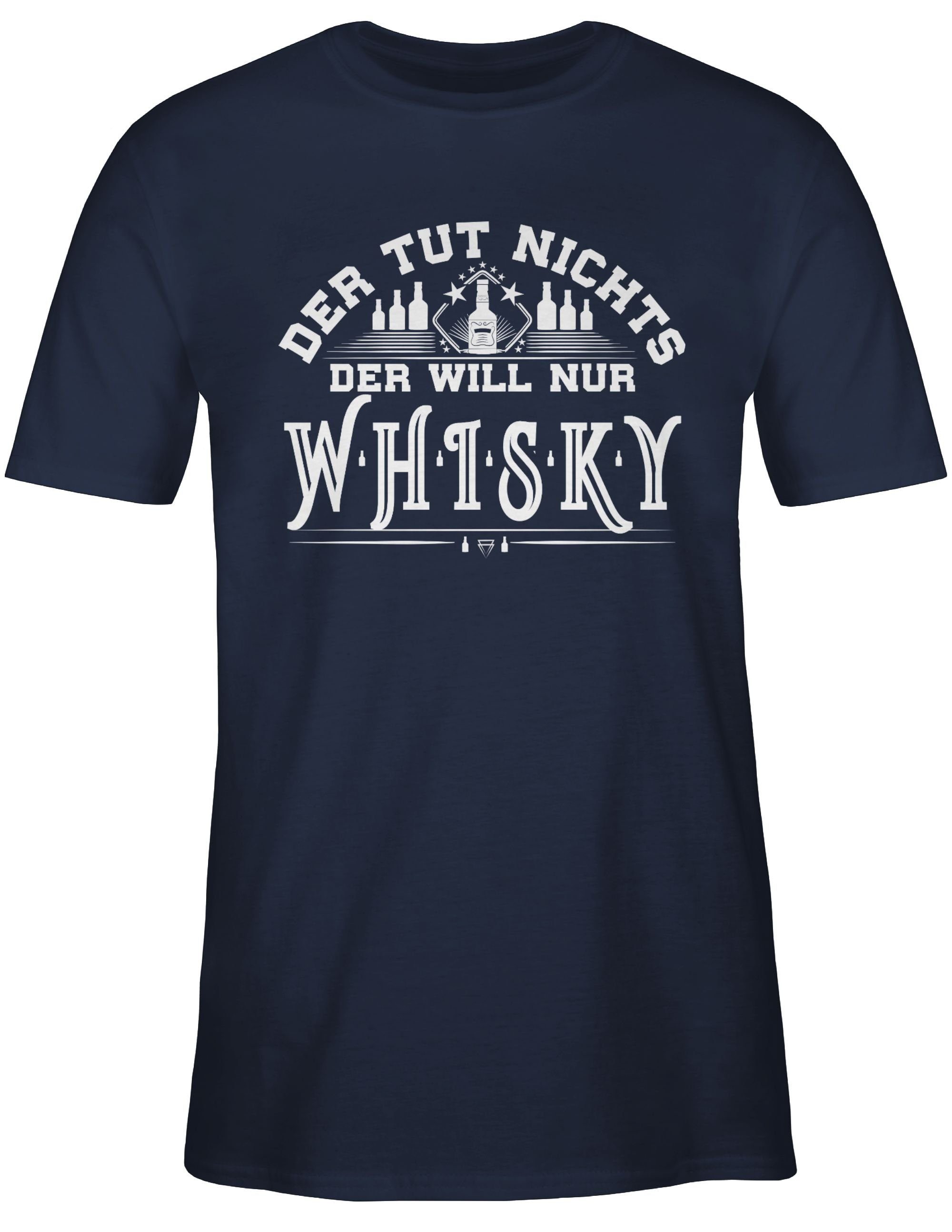 Shirtracer T-Shirt Der 02 Whiskyliebhaber nur will Spruch Navy Statement Whisky Geschenk Blau mit Sprüche