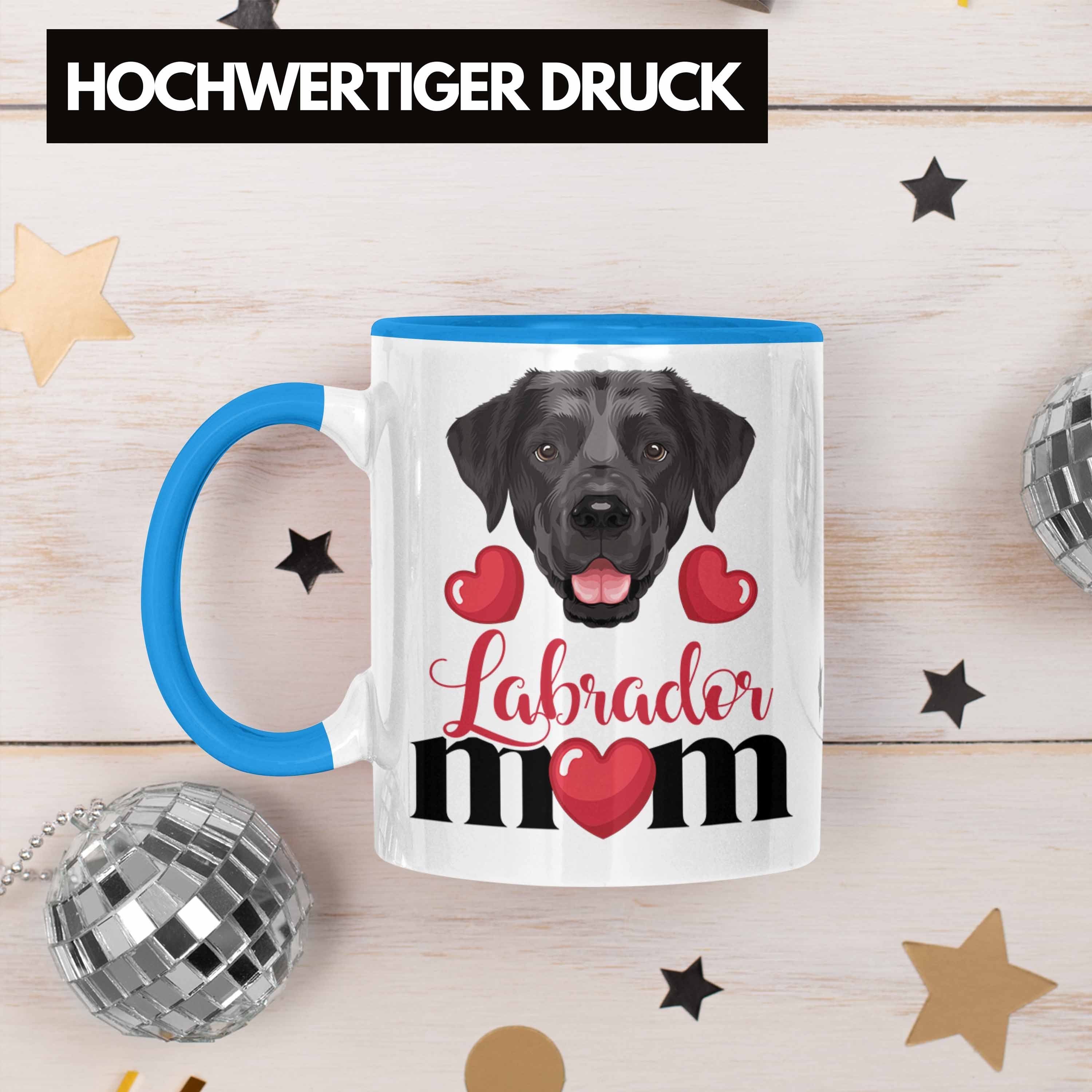 Geschenk Besitzer Geschenkidee Tasse Spruch Labrador Mom Trendation Tasse Mama Blau Lustiger
