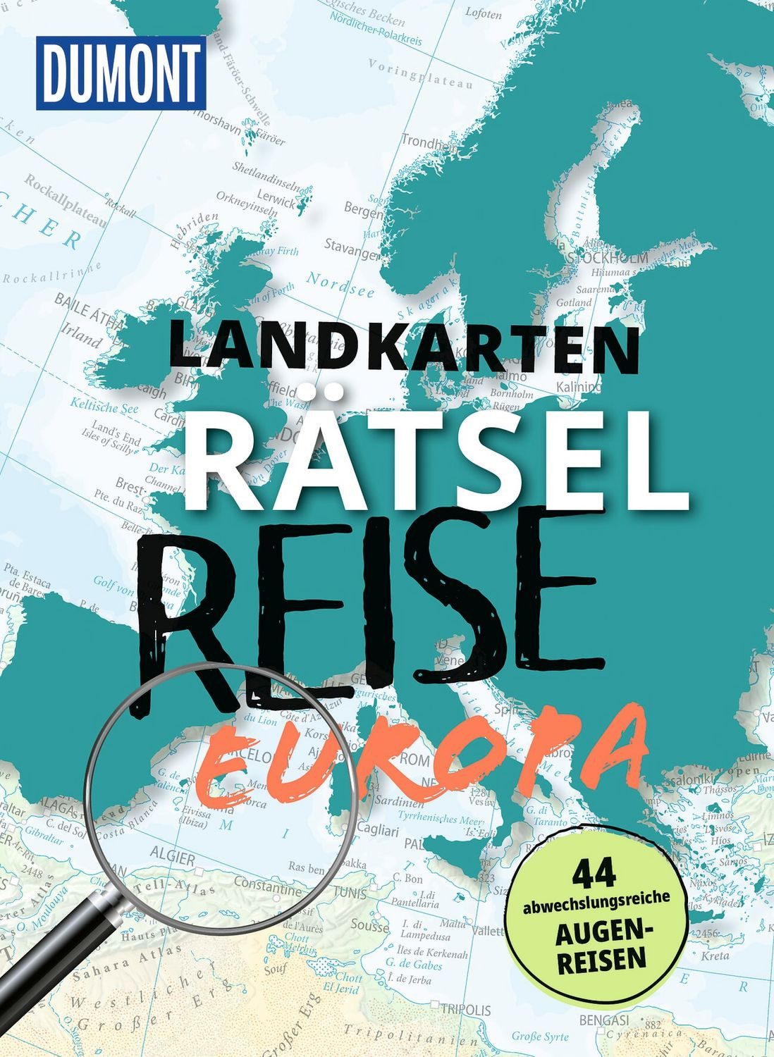 DuMont Bildband Landkarten-Rätselreise Europa / Nadine Ormo, Michael Laufersweiler