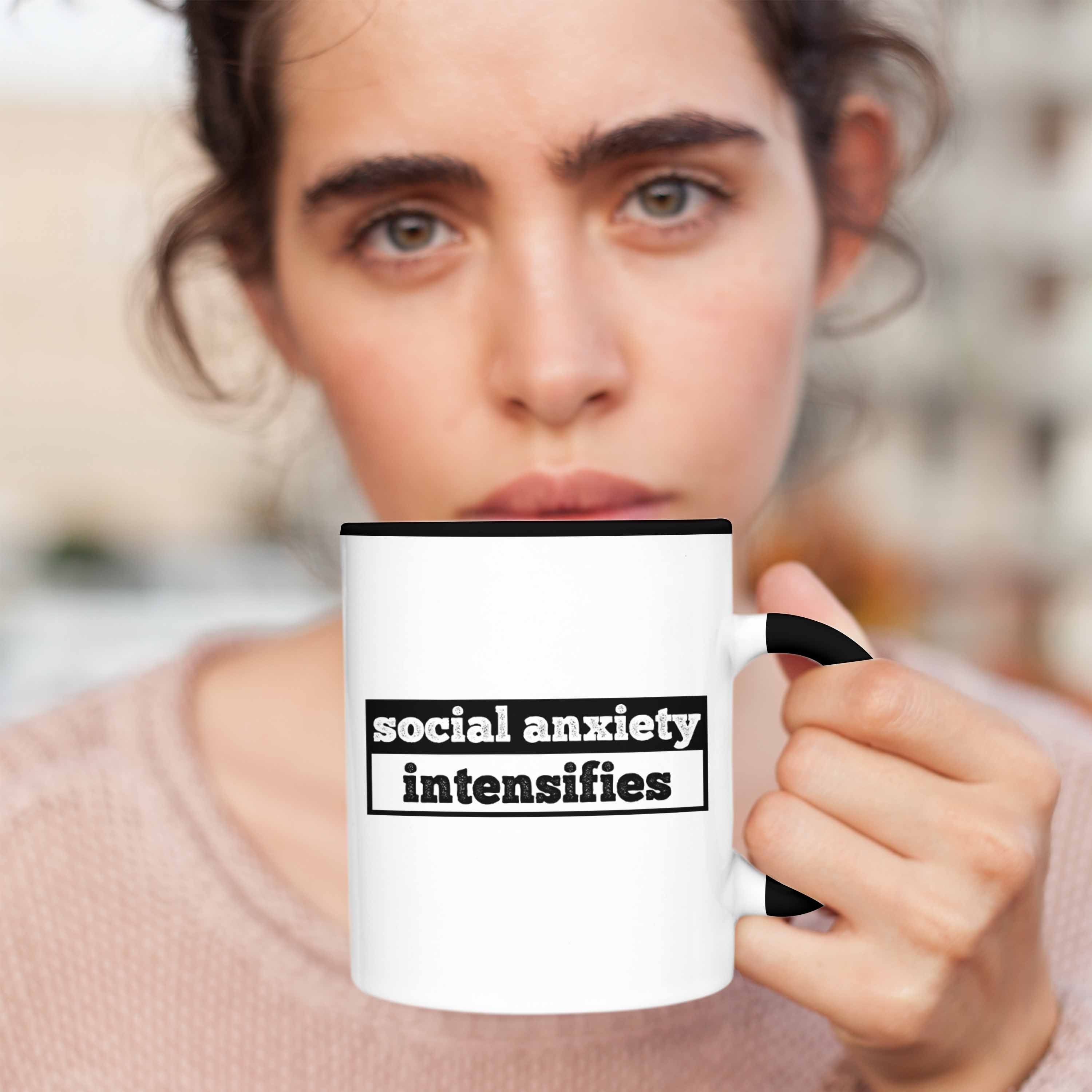 Tasse Spruch Schwarz als Trendation Intensifies" Introve Tasse Anxiety Geschenk für mit "Social