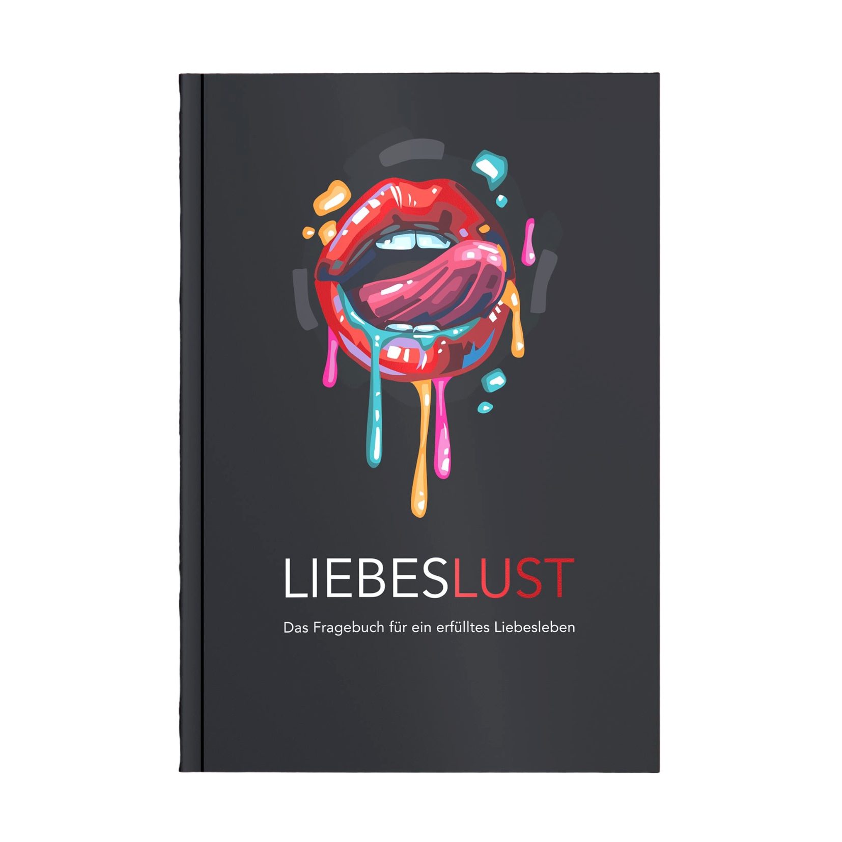 CUPCAKES & KISSES Tagebuch Notizbuch Liebeslust - Das Fragebuch für ein erfülltes Liebesleben