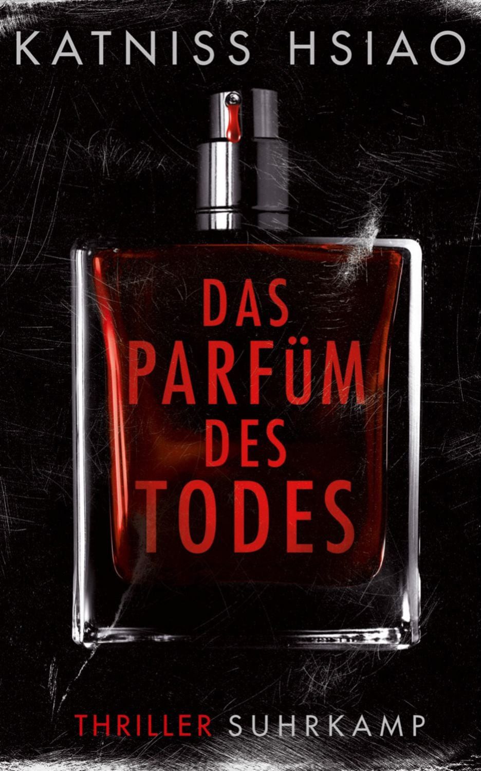 Das Parfüm des Todes / Katniss Hsiao