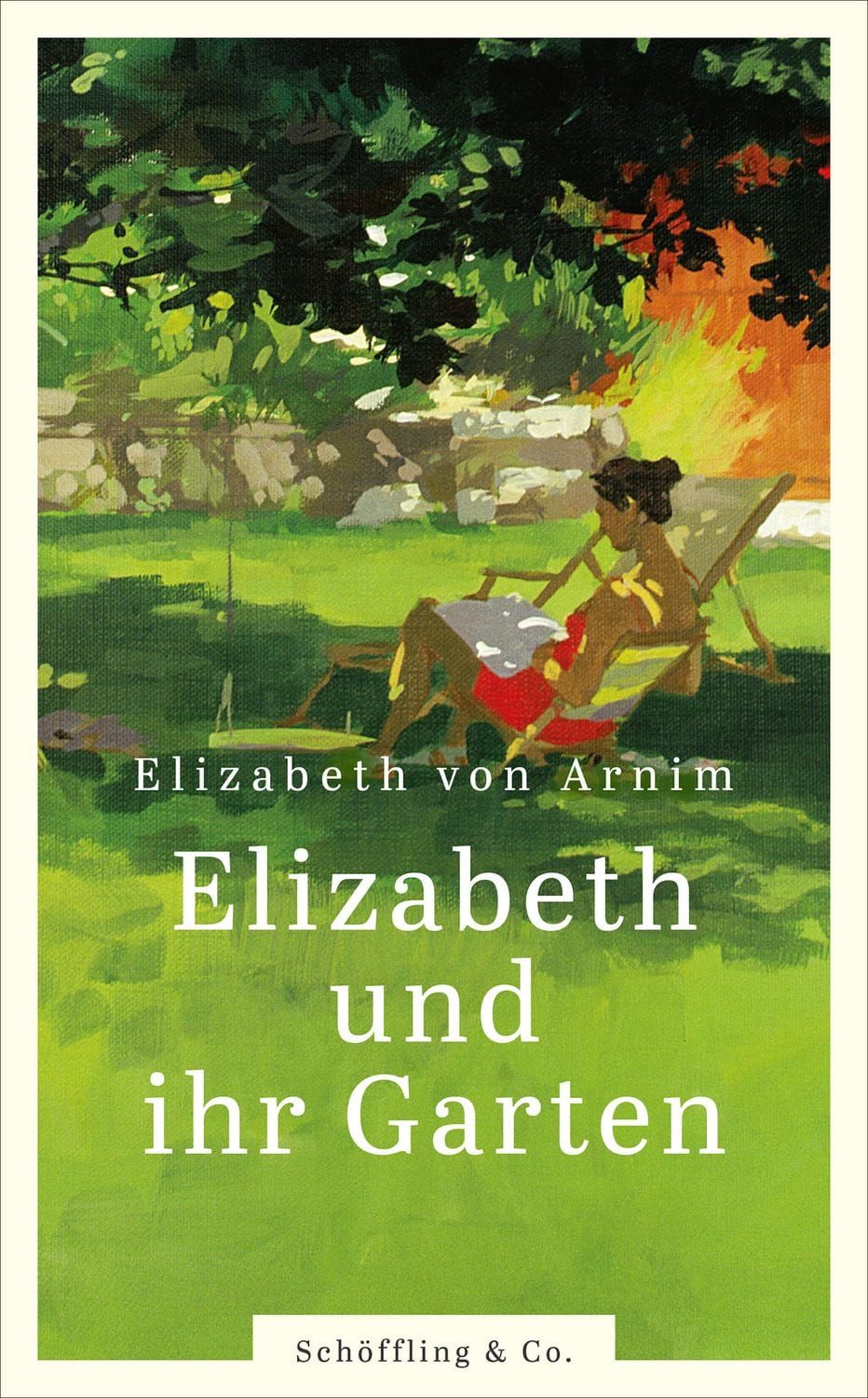 Elizabeth und ihr Garten / Elizabeth Arnim