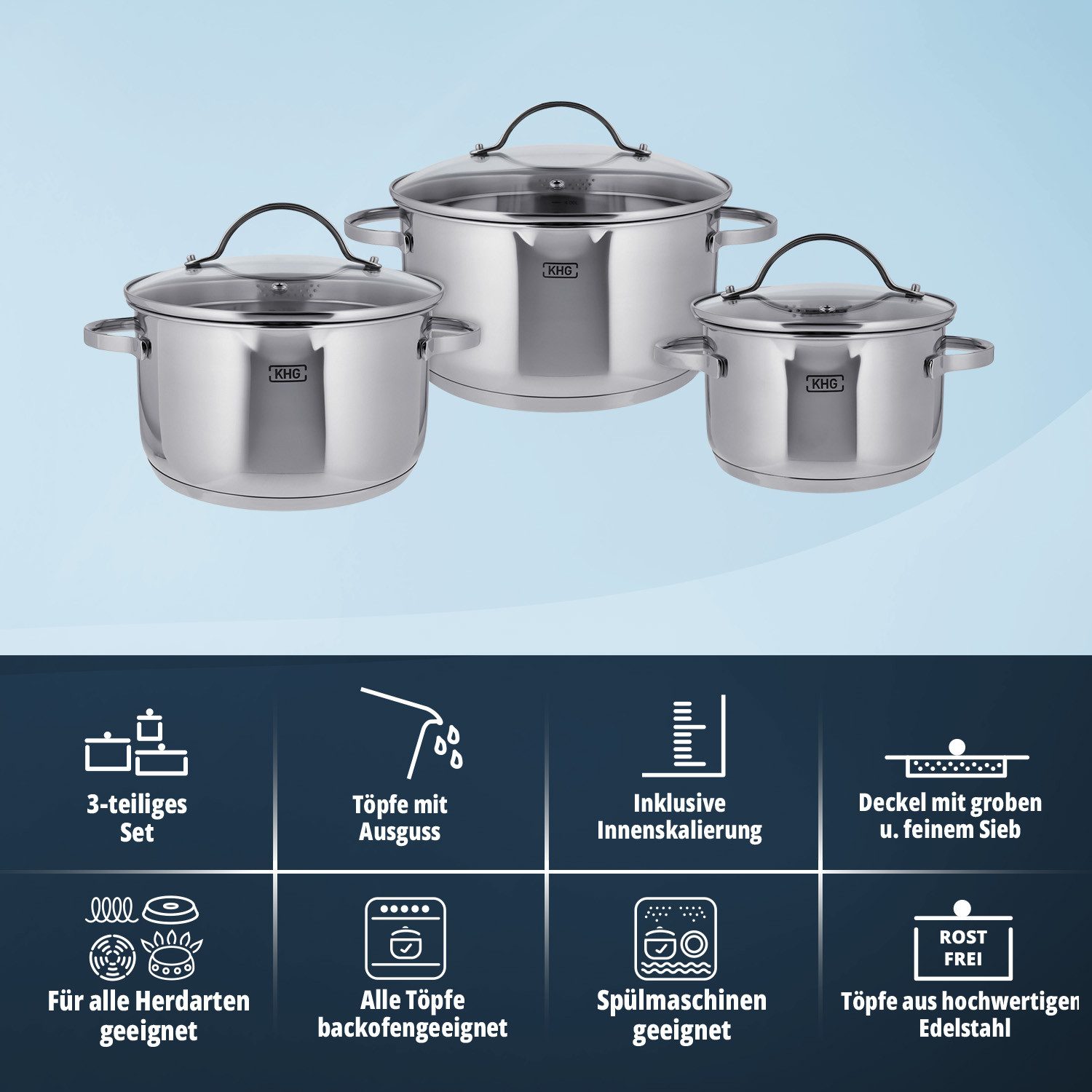 KHG Topf-Set mit Glasdeckeln, für alle Herdarten inklusive Induktion, Edelstahl (Topf-Set, 6-tlg), Sieb & Dampfloch im Deckel, Ausgusslippe im Topfrand, Innenskala