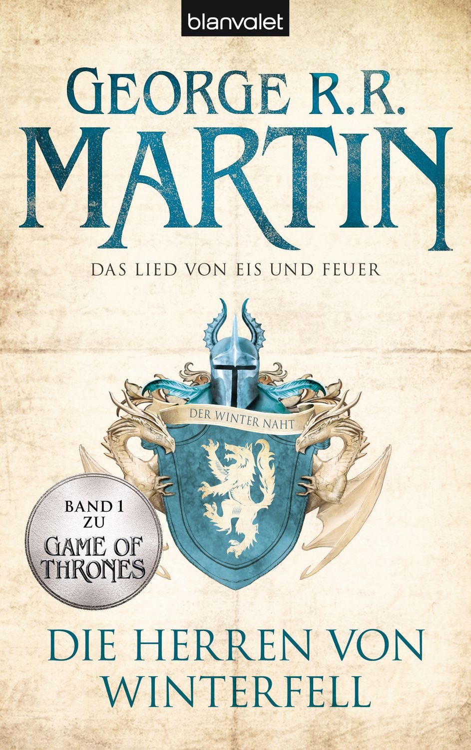 Das Lied von Eis und Feuer 01 / George R.R. Martin