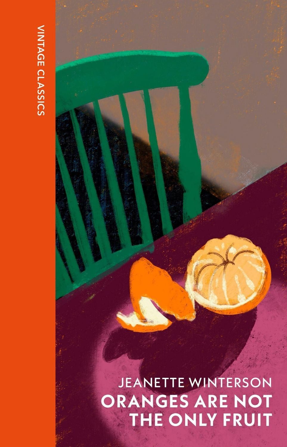 Oranges Are Not The Only Fruit / Jeanette Winterson
