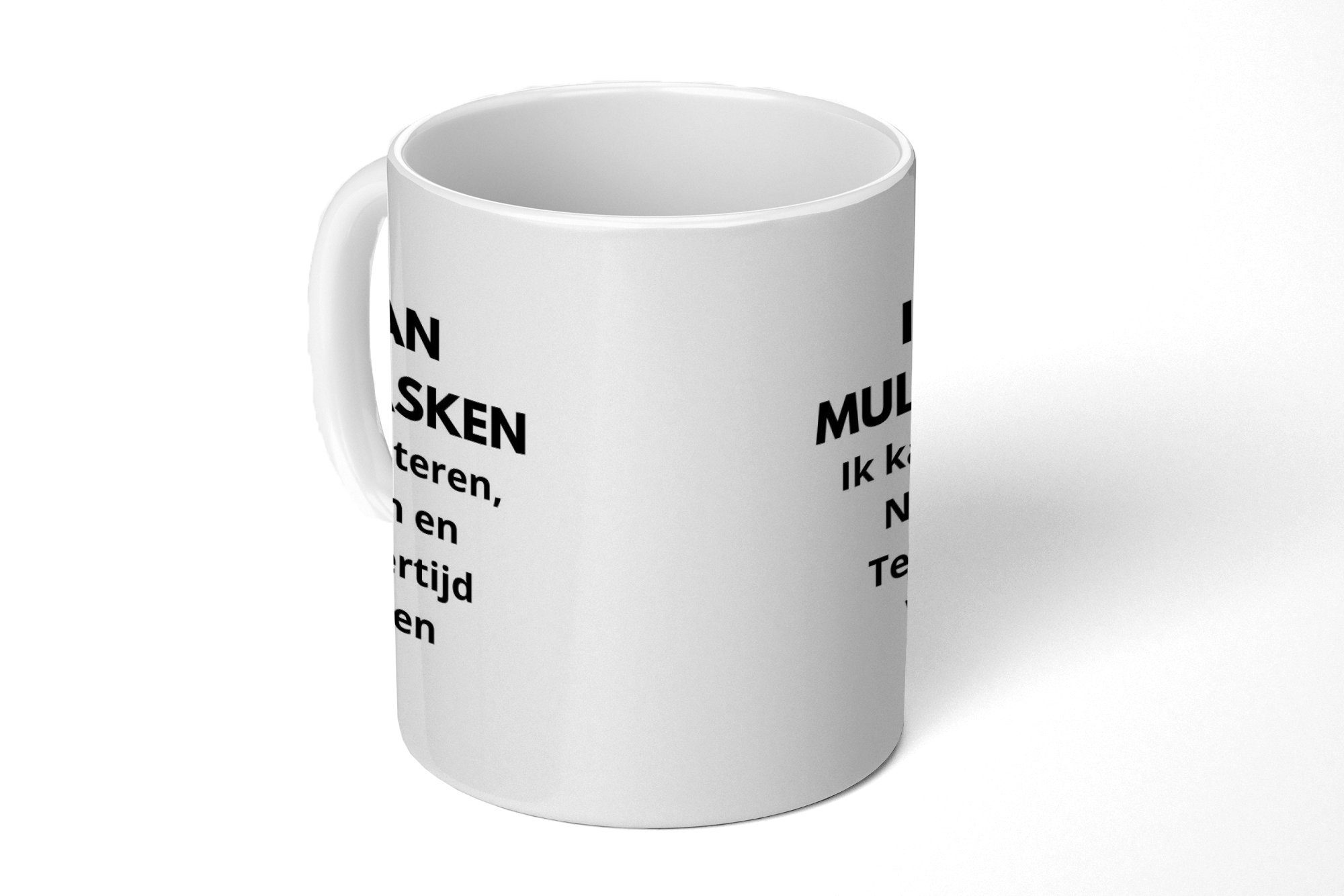 MuchoWow Tasse Zitat - Sprichwörter - Multitasking, Keramik, Kaffeetassen, Teetasse, Becher, Teetasse, Geschenk