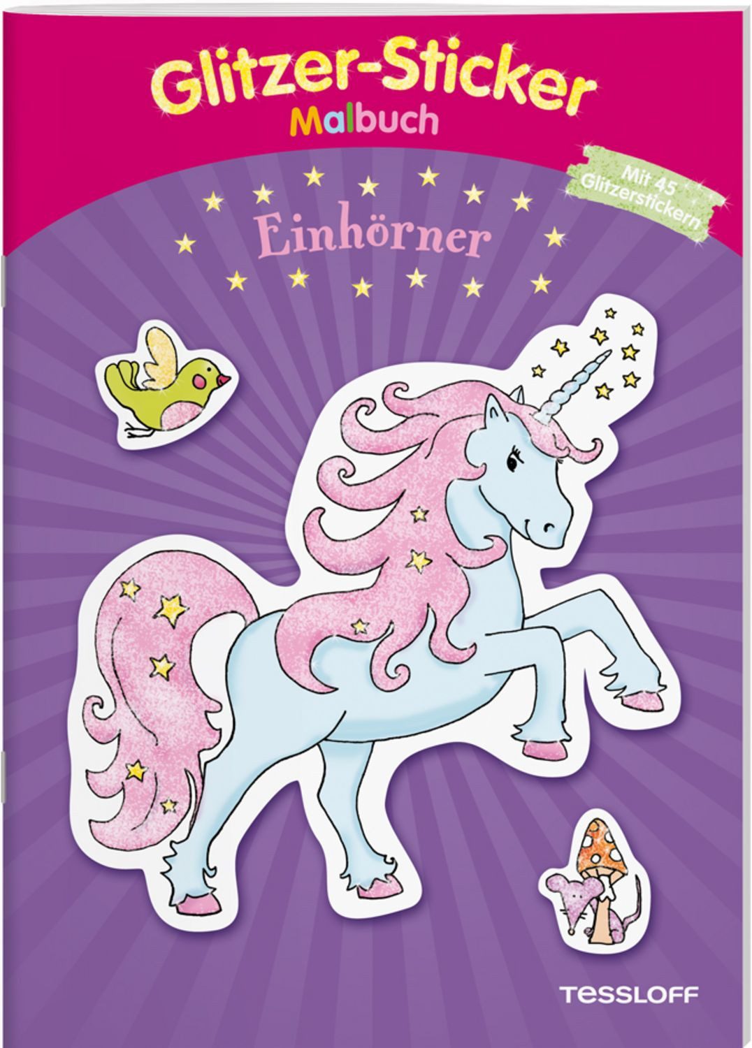 Glitzer-Sticker Malbuch. Einhörner / Silke Neubert