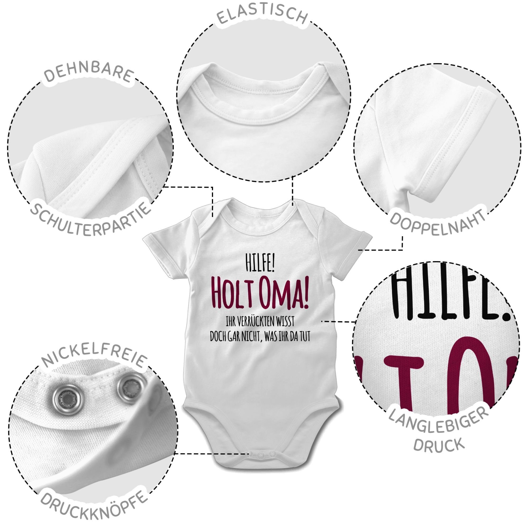 Shirtbody Sprüche Geburt Holt 1 Hilfe Geschenk Oma Baby Omi - Weiß Shirtracer