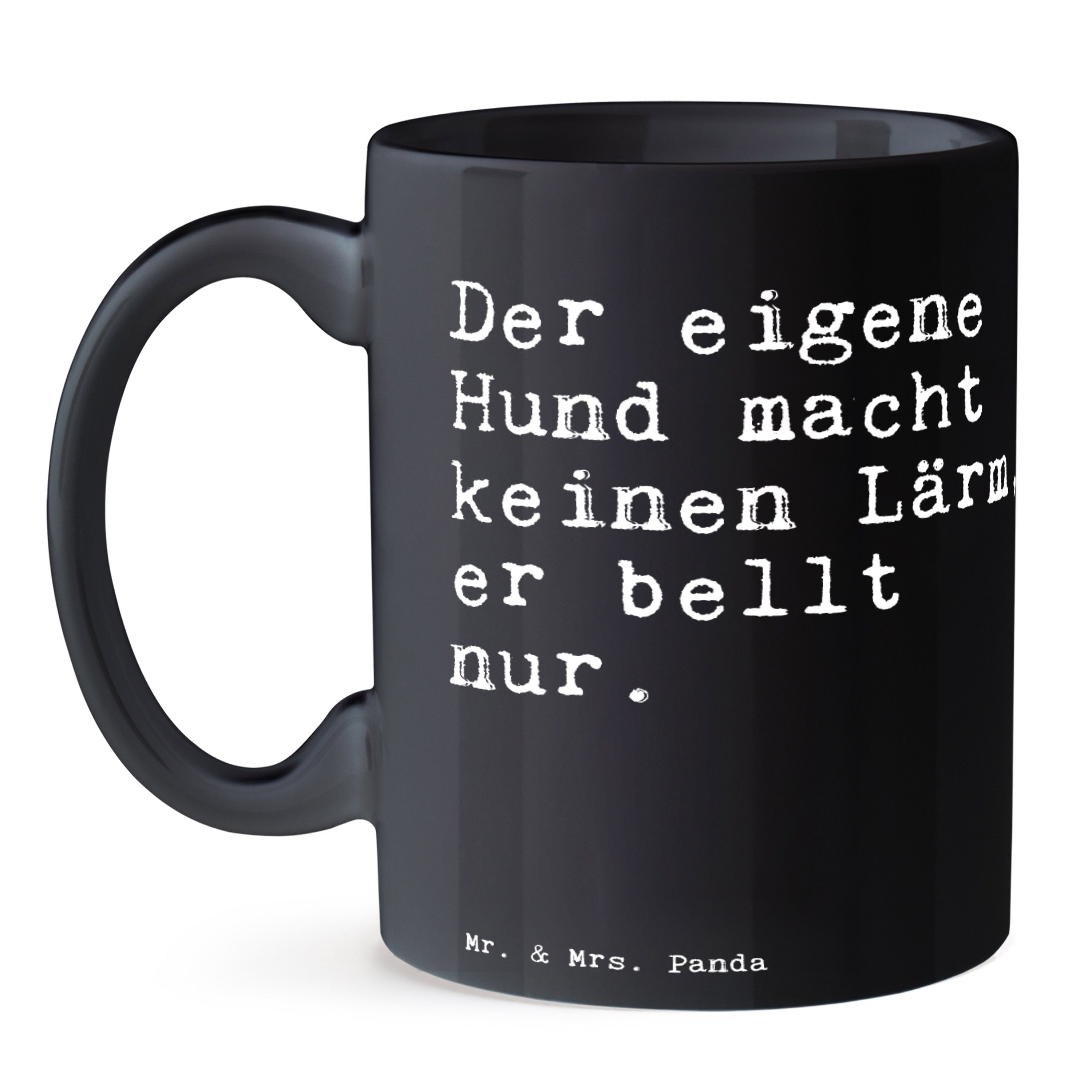Bellen, - Der Kaffeeta, Mrs. Schwarz Geschenk, macht... Hund Panda Schwarz - eigene Lärm, Tasse Mr. & Keramik