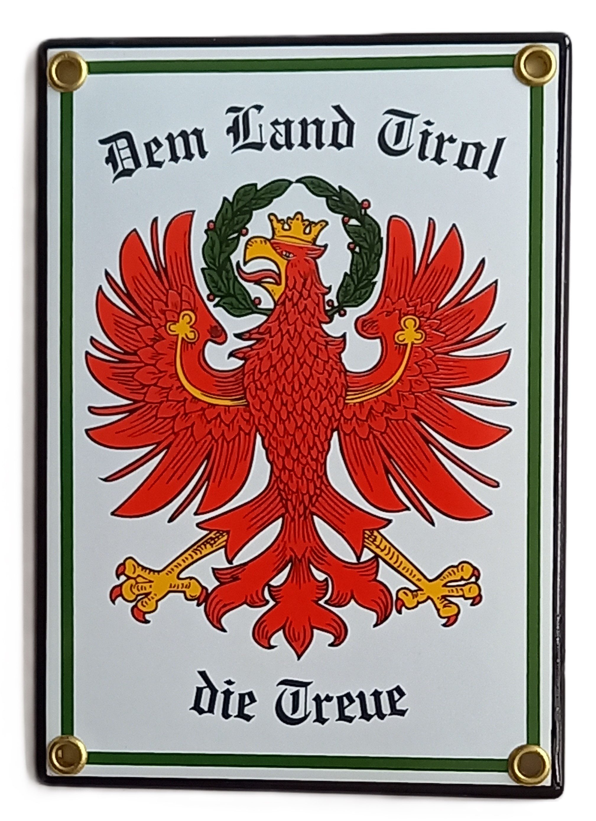 Elina Email Schilder Hinweisschild Dem Land Tirol die Treue 12 x 17 cm
