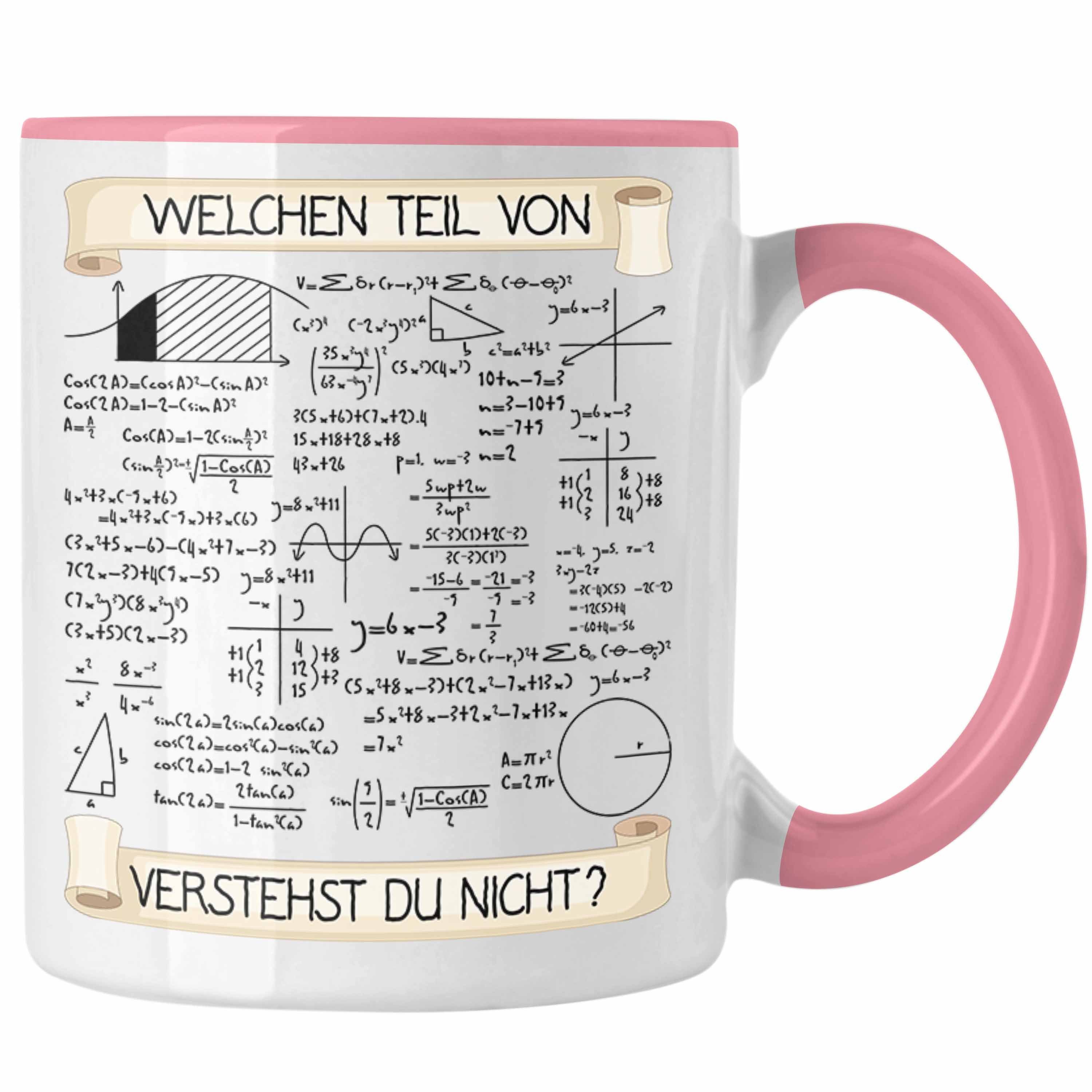 Trendation Tasse Welchen Teil von Verstehst du Nicht Tasse Mathematiker Geschenkidee Ph