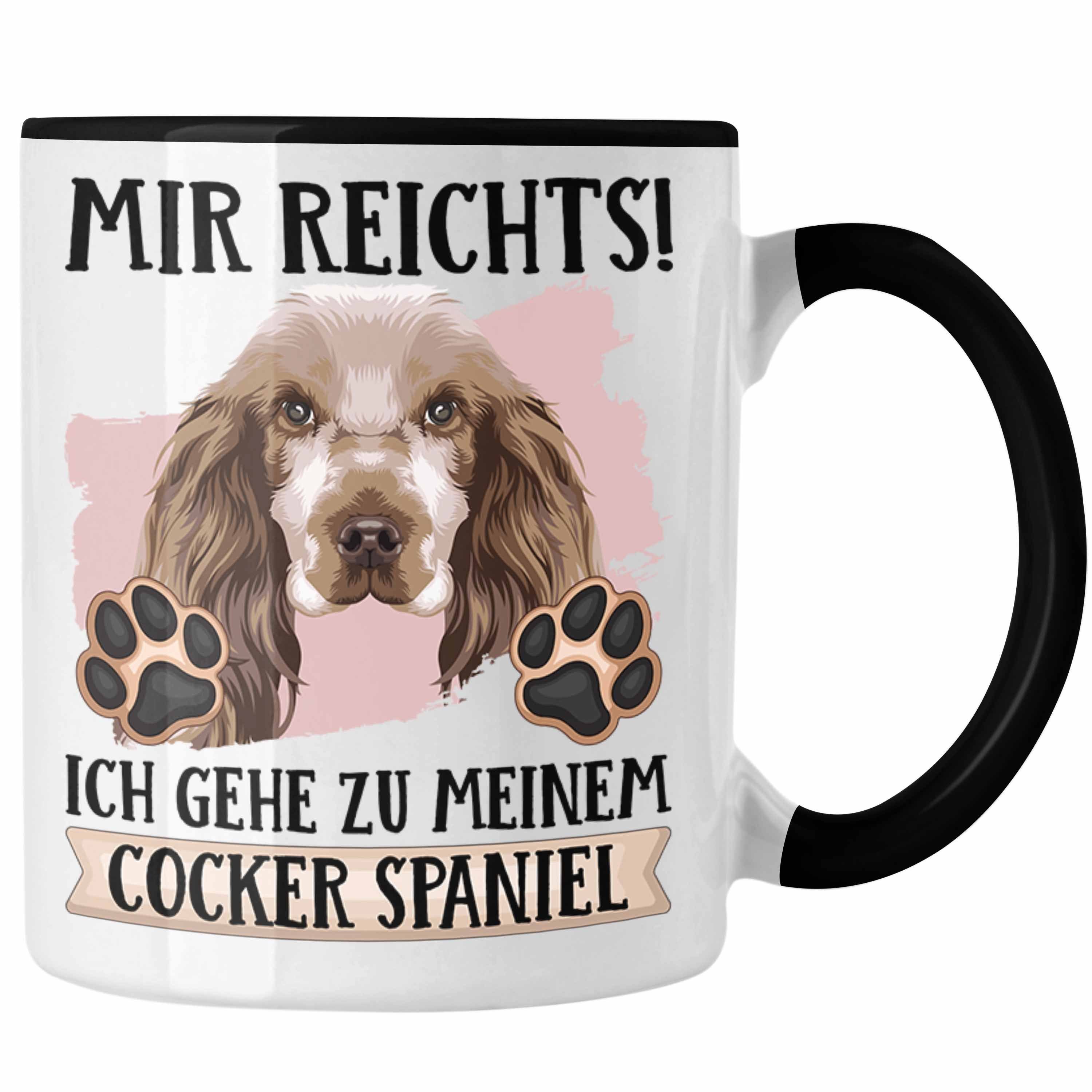 Trendation Tasse Cocker Spaniel Besitzer Tasse Geschenk Lustiger Spruch Geschenkidee Mi Schwarz
