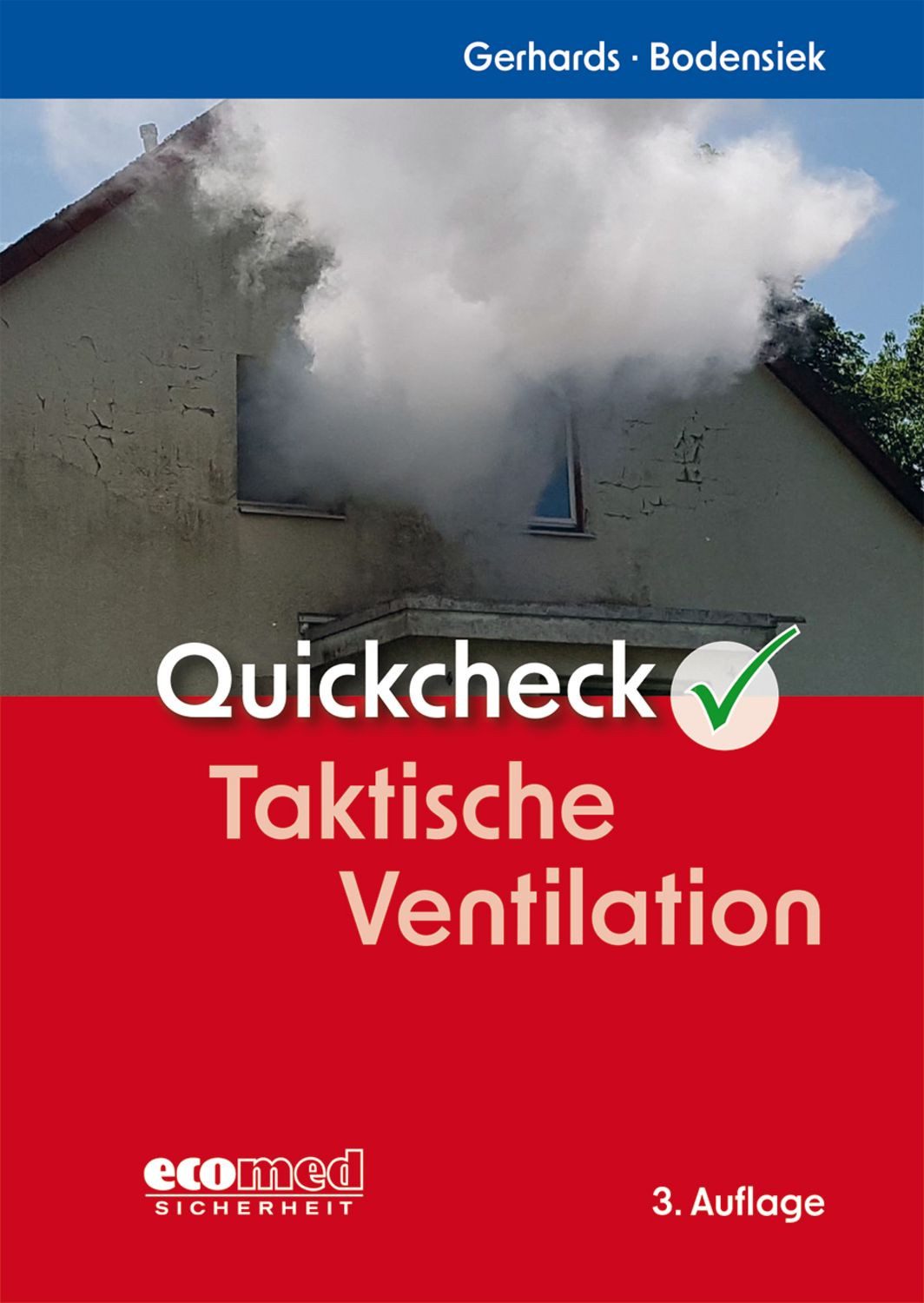 Quickcheck Taktische Ventilation / Frank Gerhards, Torsten Bodensiek