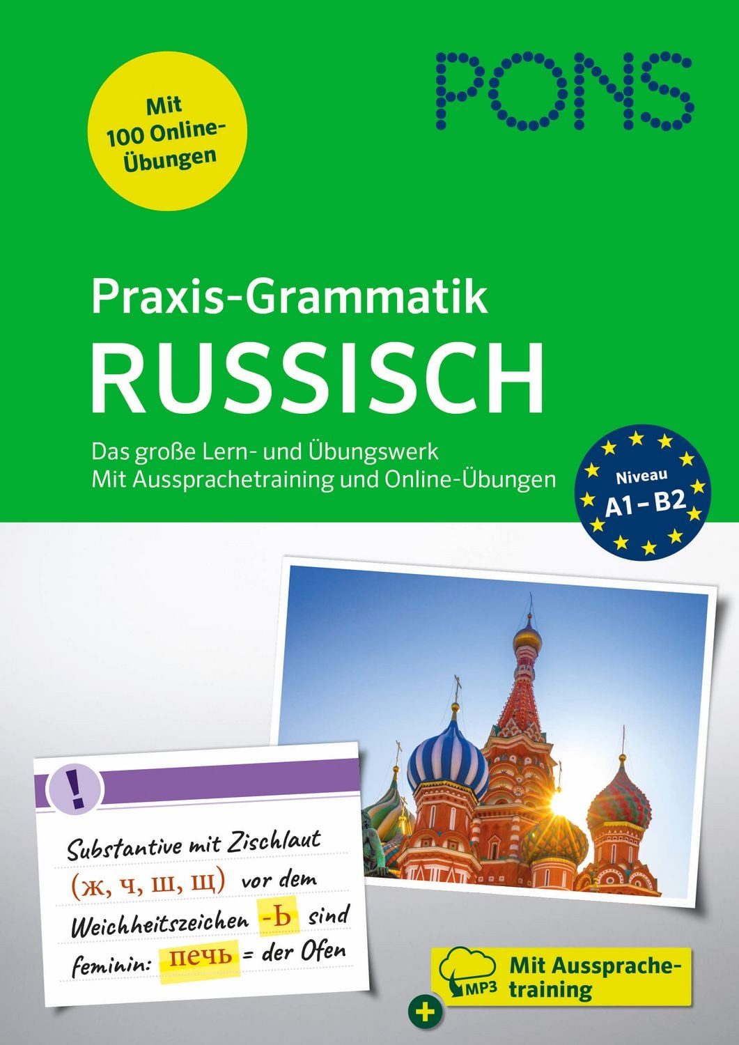 PONS Praxis-Grammatik Russisch / diverse, Das große Lern- und Übungswerk. Mit Aussprachetraining und Online-Übungen