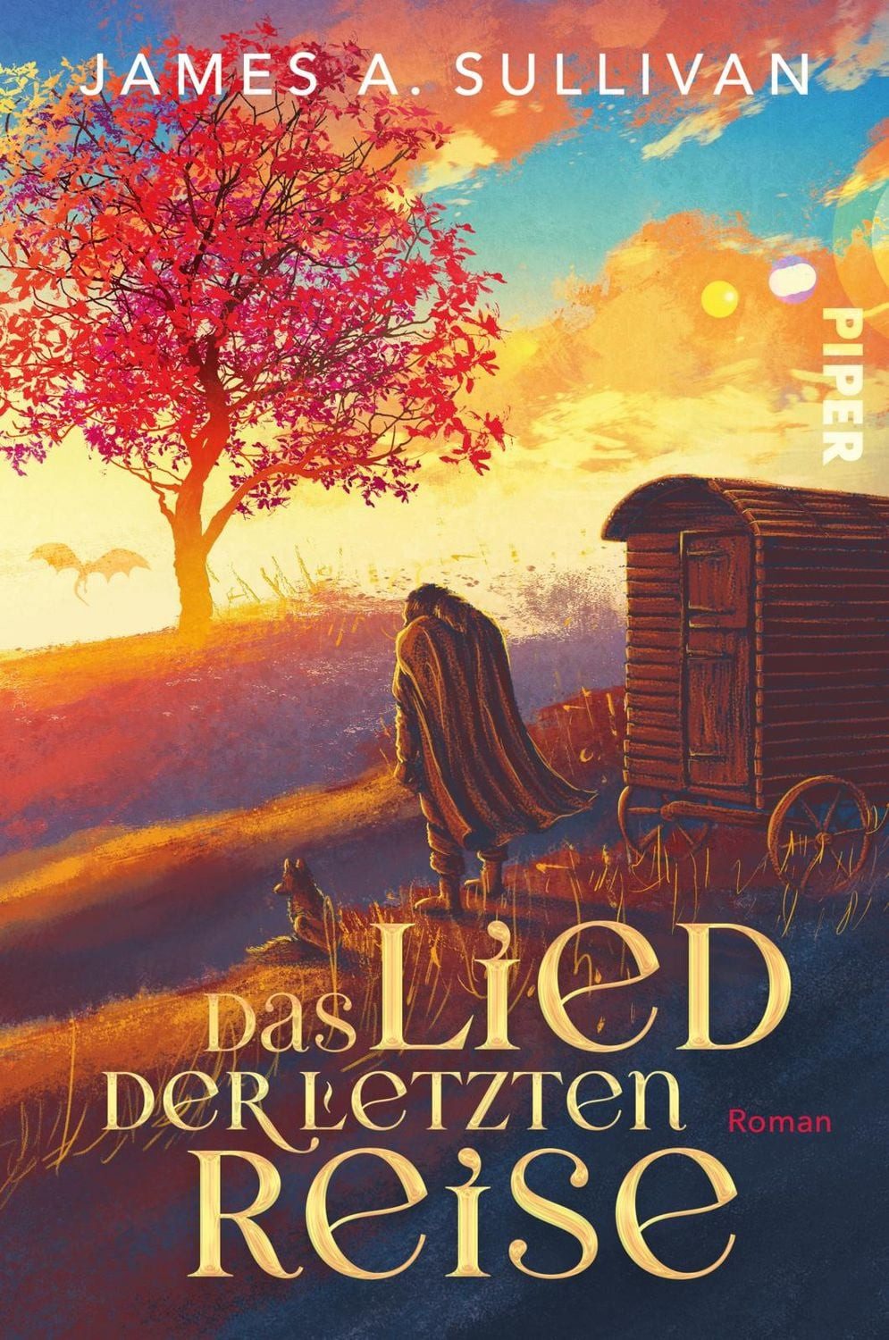 Das Lied der letzten Reise Roman, Herzerwärmende Cosy Fantasy für Fan / James A. Sullivan, Roman, Herzerwärmende Cosy Fantasy für Fans von Travis Baldree und »Dungeons & Dragons«