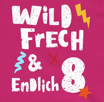 Shirtracer Sweatshirt Wild frech und endlich 8 - Acht Jahre Wunderbar 8. Geburtstag