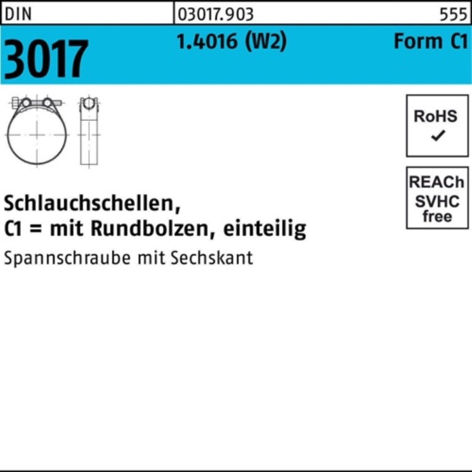 Reyher Schlauchschelle 100er Pack W2 10St.DIN Abmessung: 140-150/30 3017 · · Weitere technische 1.4016 1.4016 · 150 - Stück) galv.verz. FormC1 Schlauchschelle (W2) Schlauchschellen Typ: Eigenschaften: 140-150/30 Durchmesser: DIN mit C1 Rundbolzen Schraube · VE=S Form C1 einteilig 3017 (10