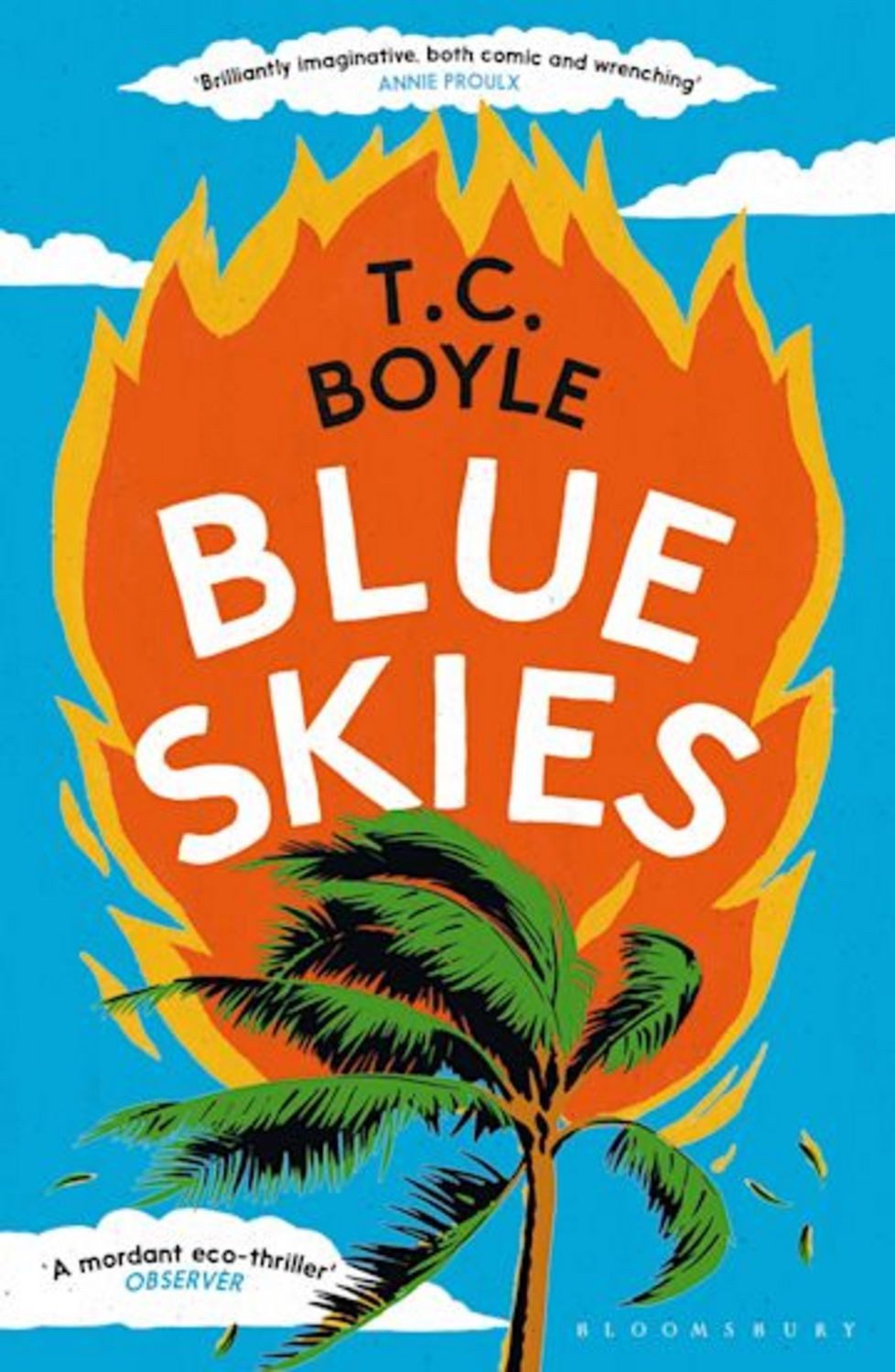 Blue Skies / T. C. Boyle