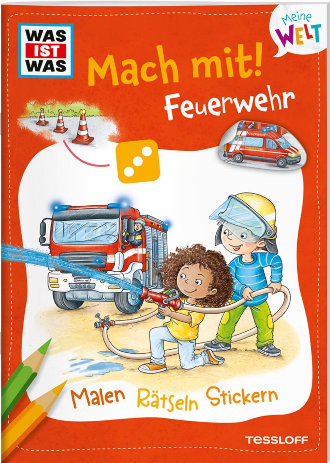 WAS IST WAS Meine Welt Mach mit! Feuerwehr / Katja Baier
