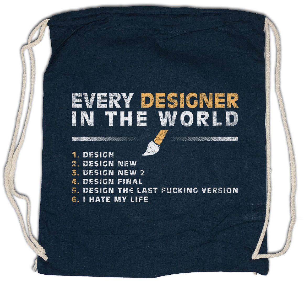Turnbeutel Every Designer In The World Turnbeutel Art Design Artist Grafiker
