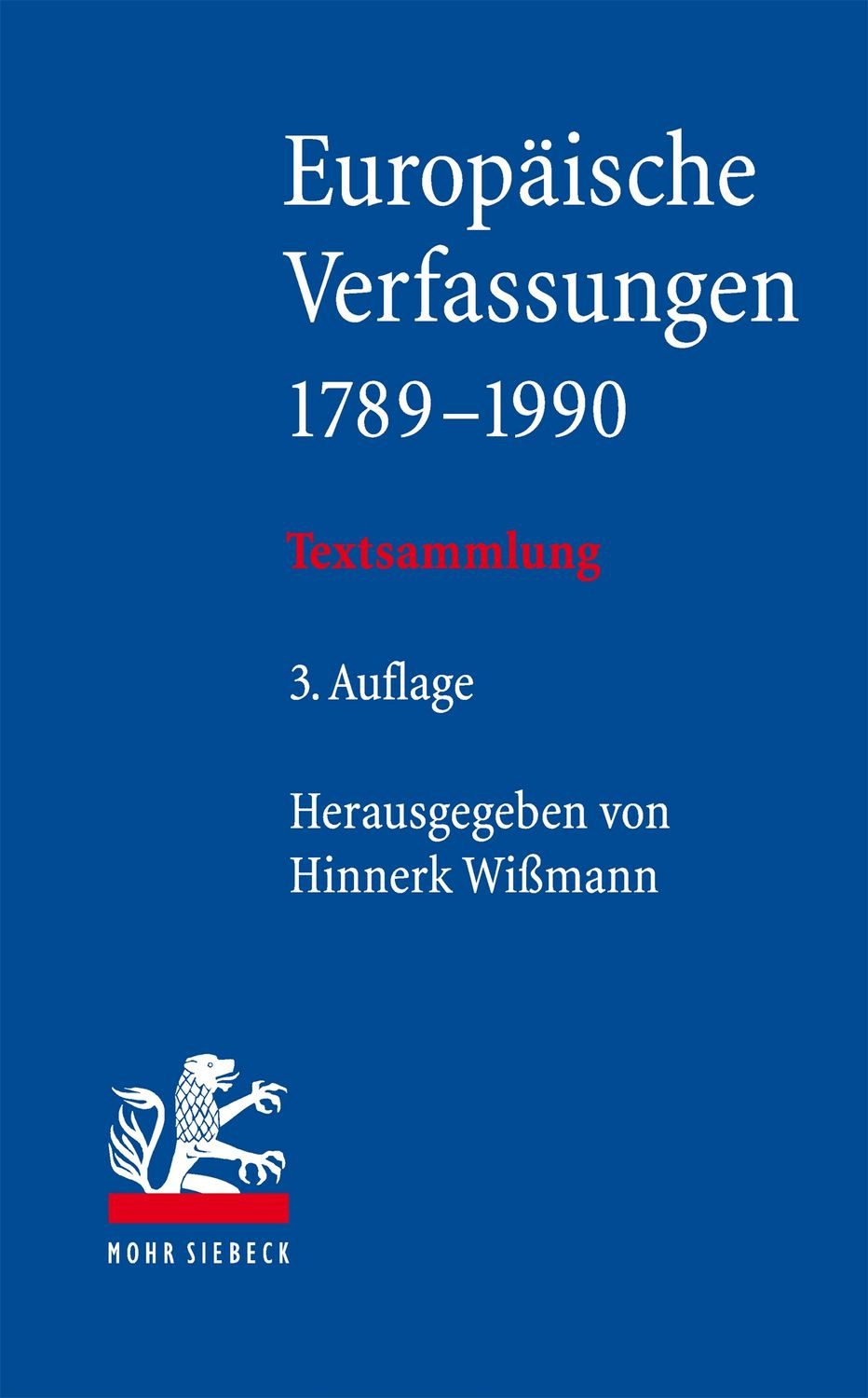 Europäische Verfassungen 1789-1990 / diverse
