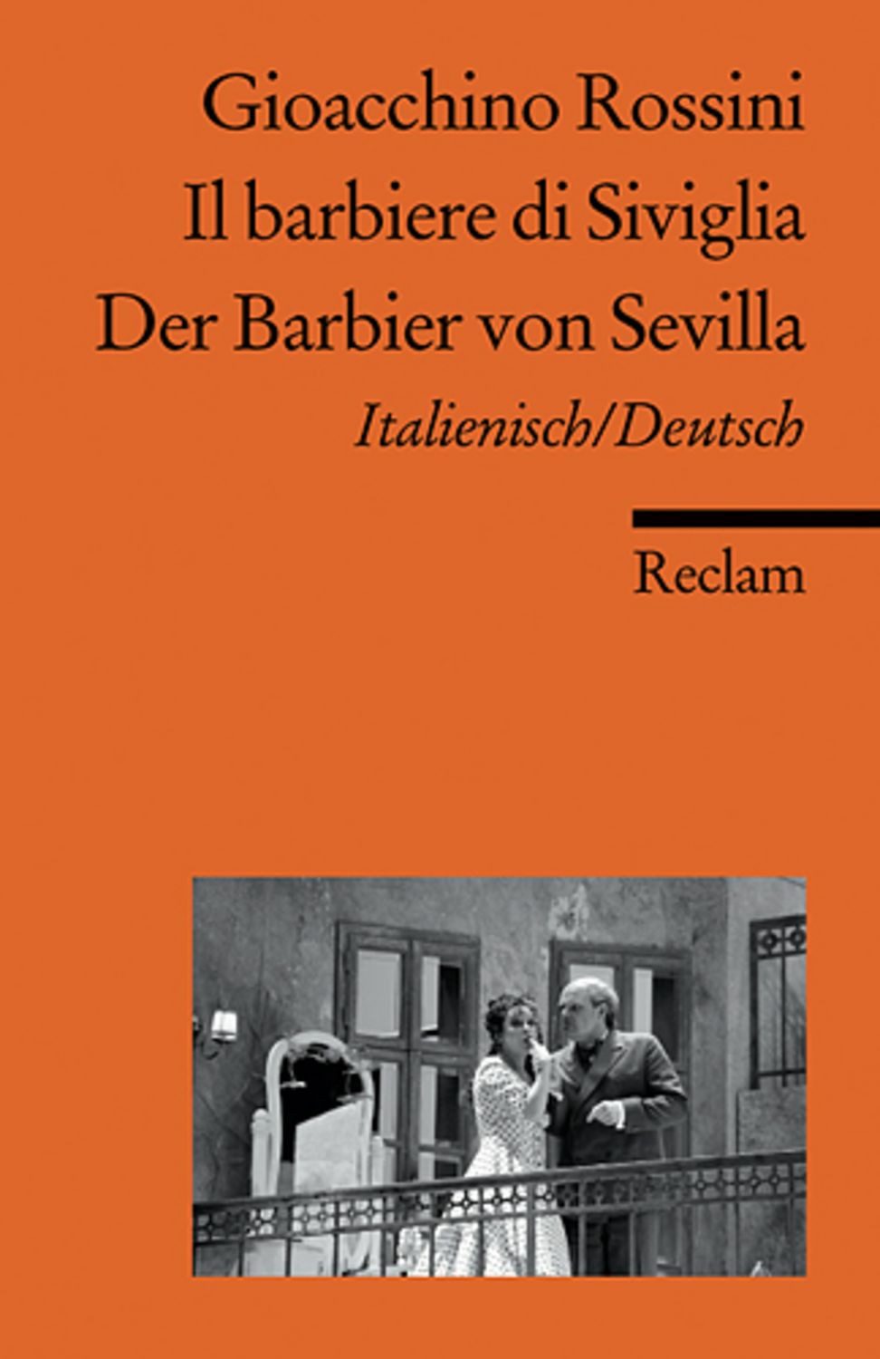 Il barbiere di Siviglia /Der Barbier von Sevilla / Gioacchino Rossini