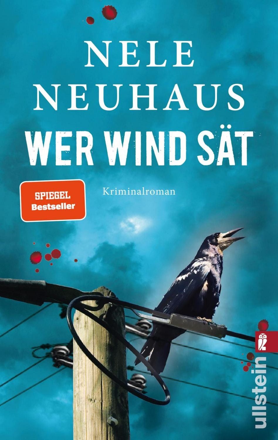 Wer Wind sät / Oliver von Bodenstein Band 5 / Nele Neuhaus