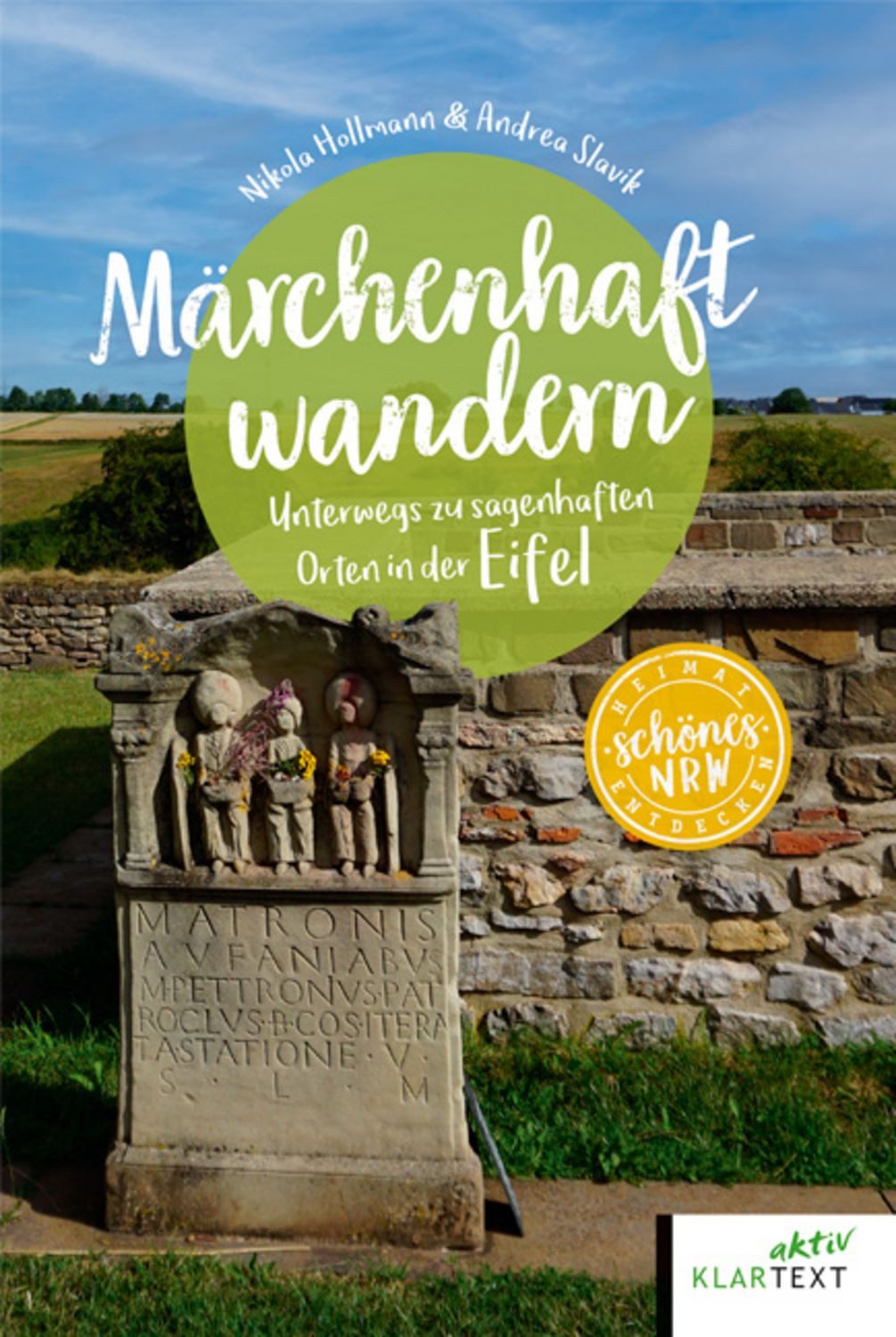 Märchenhaft wandern Eifel / Nikola Hollmann, Andrea Slavik