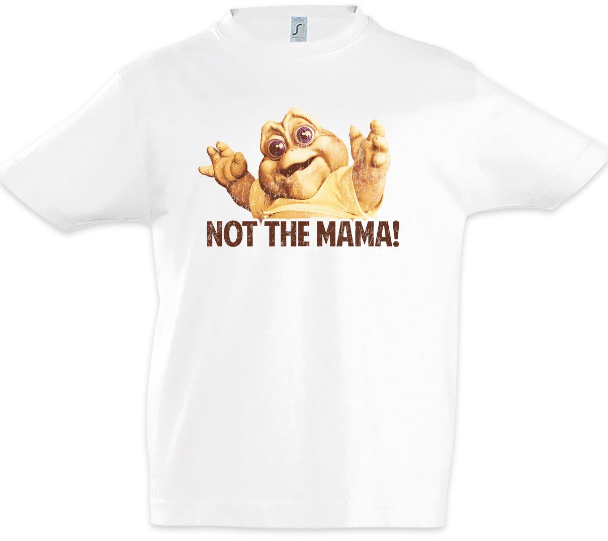 Print-Shirt Not The Mama Kinder T-Shirt Logo Die Zeichen Company Dinosaurs Symbol