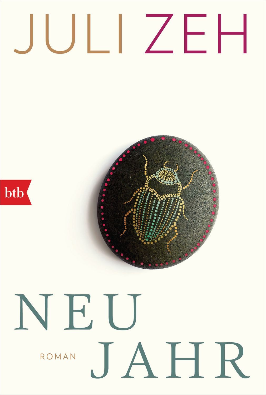 Neujahr / Juli Zeh, Roman