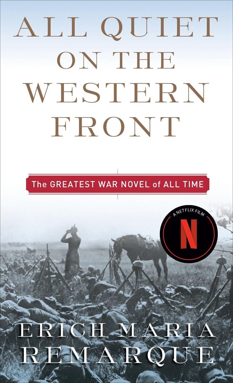 All Quiet on the Western Front / Erich Maria Remarque