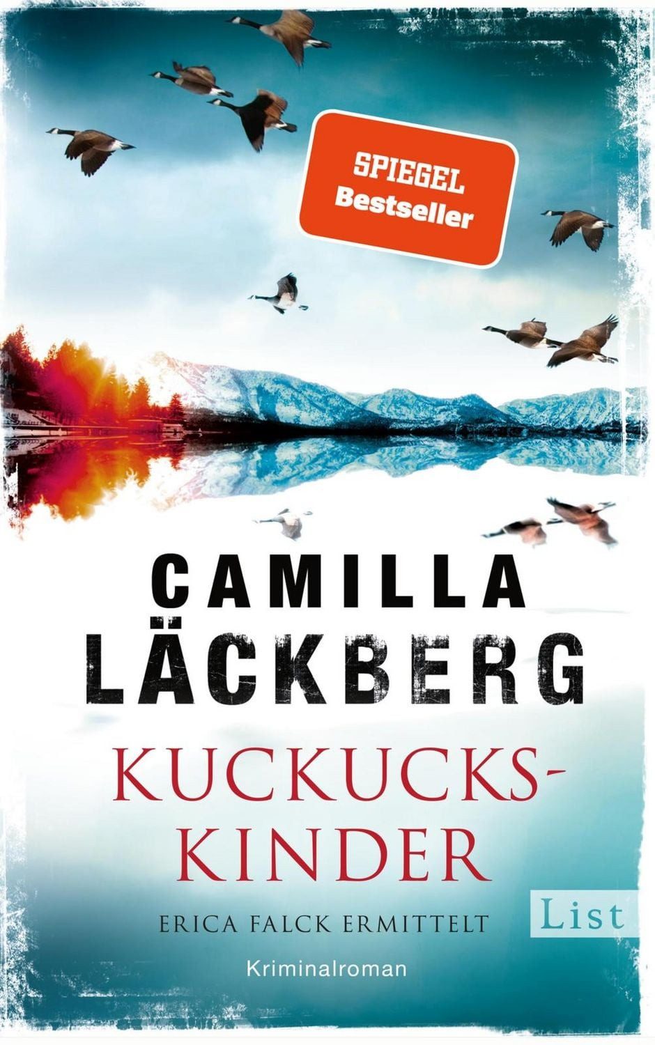 Kuckuckskinder / Camilla Läckberg, Erica Falck ermittelt, Der Bestseller von Schwedens Nummer 1!