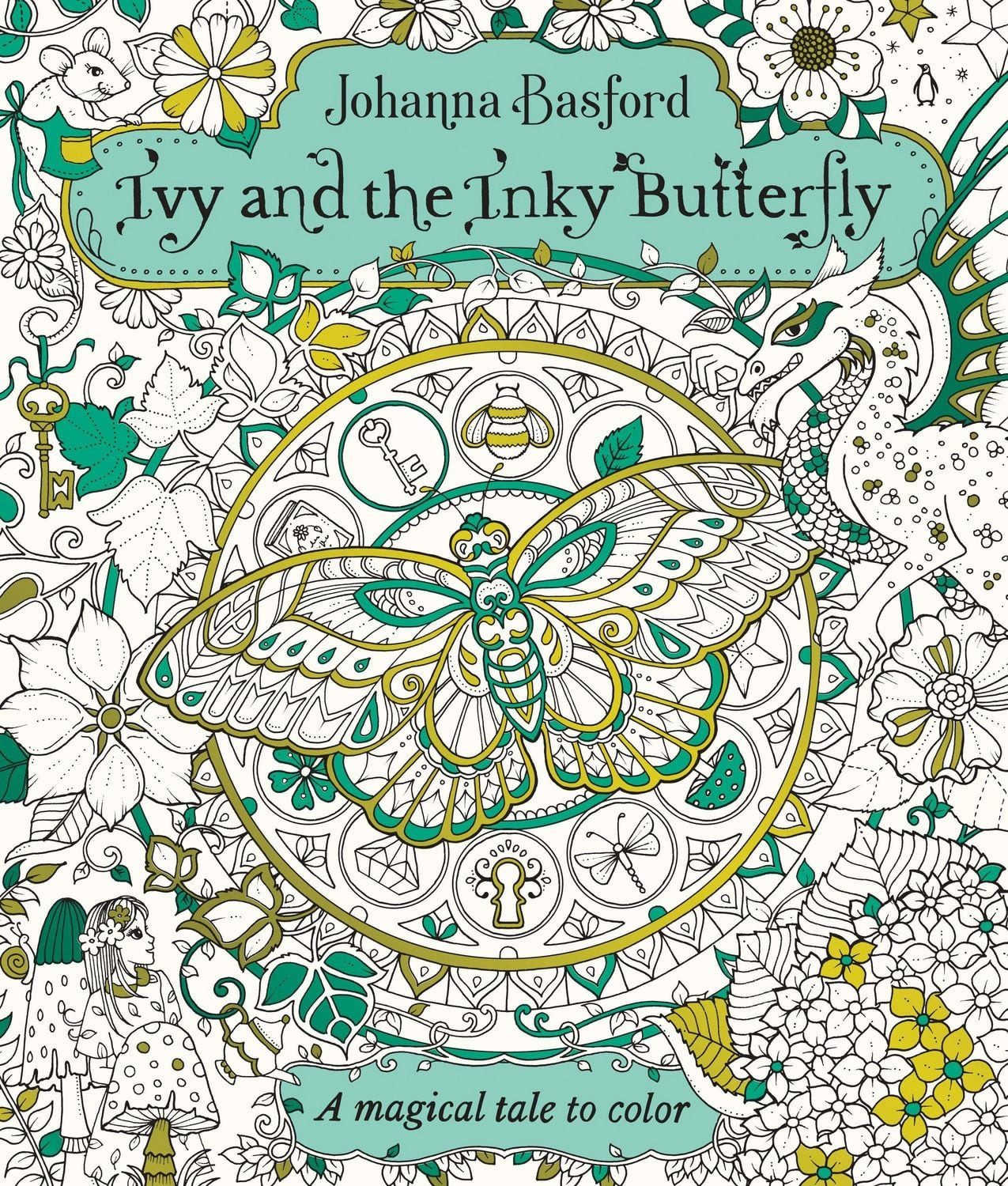 Ivy and the Inky Butterfly / Johanna Basford