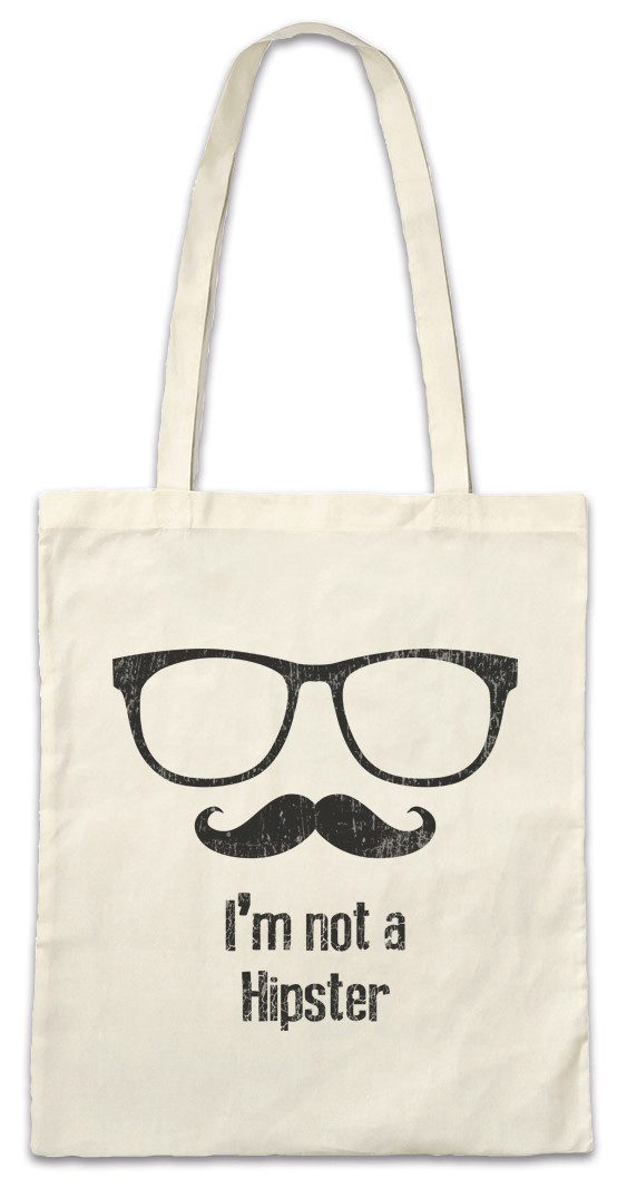 Urban Backwoods Beuteltasche I'm Not A Hipster Stofftasche Bart Beard Glasses Brille Moustache (1-tlg), Indie Schnäuzer Mustache Fun