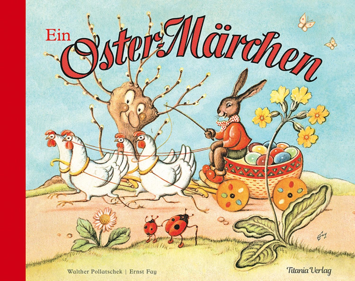 Ein Oster-Märchen / Ernst Fay