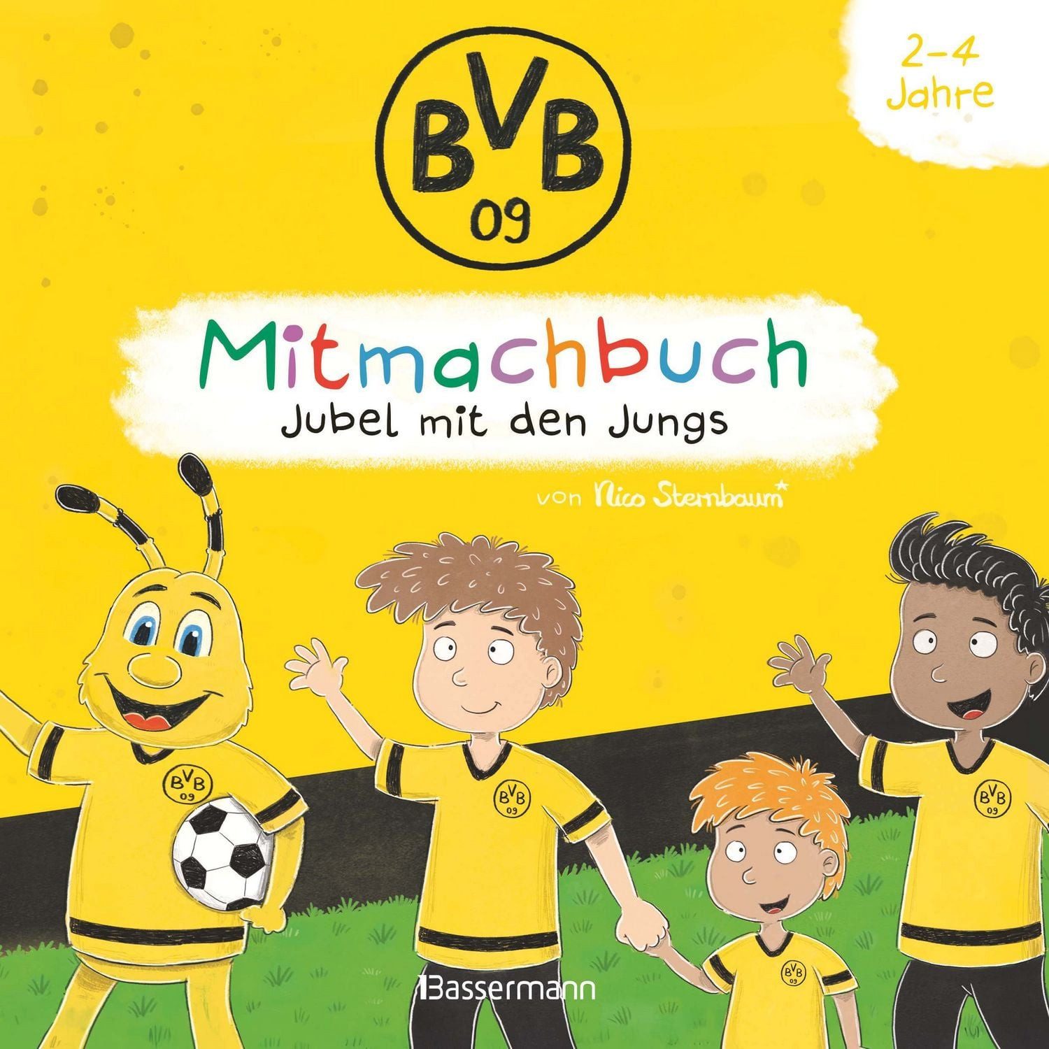 BVB – Ein Mitmachbuch zum Schütteln, Schaukeln, Pusten, Klopfen und se / Nico Sternbaum, Jubel mit den Jungs. Von 2 bis 4 Jahren. Vom Bestsellerautoren (Schüttel den Apfelbaum)