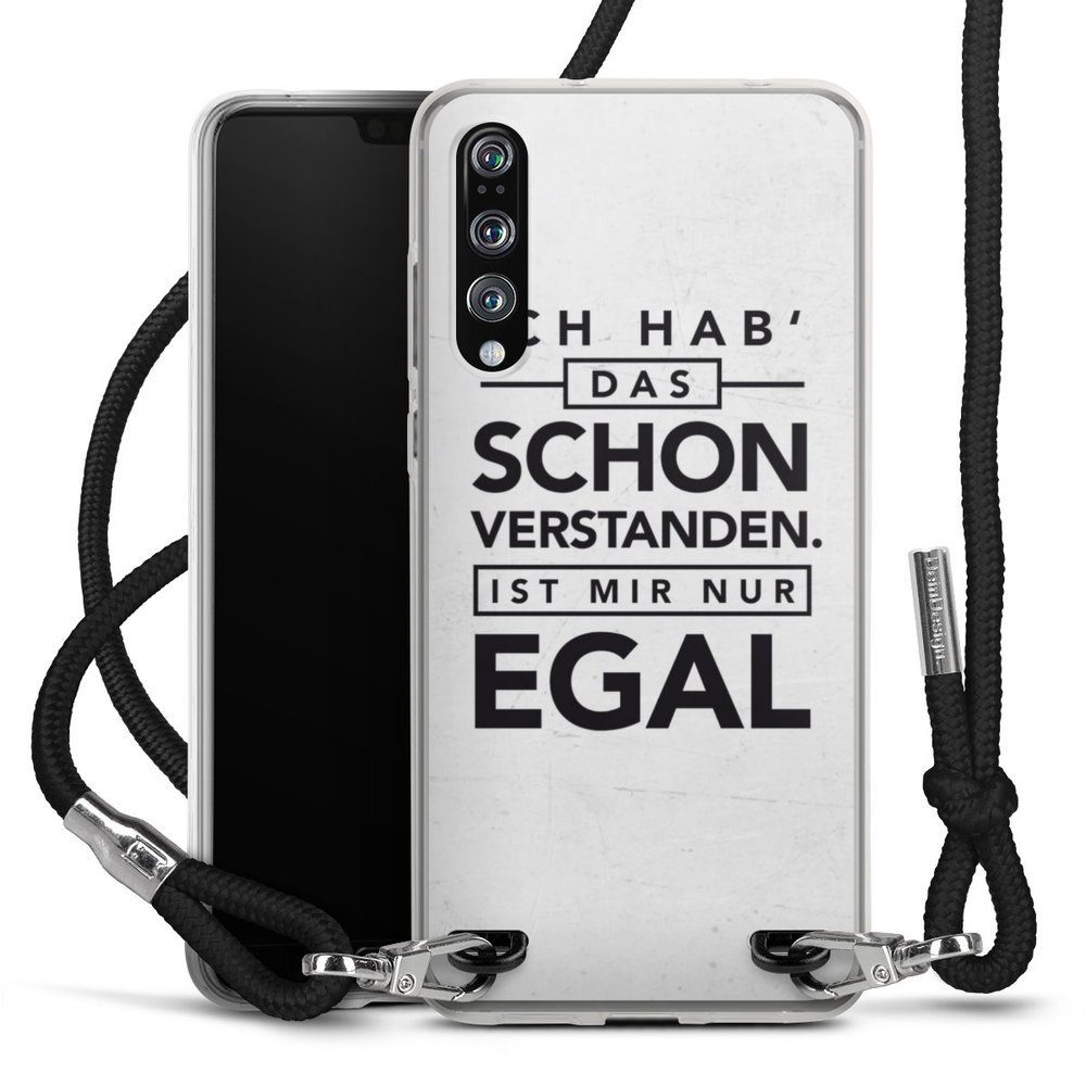 Handyhülle Sprüche Statement Schon verstanden