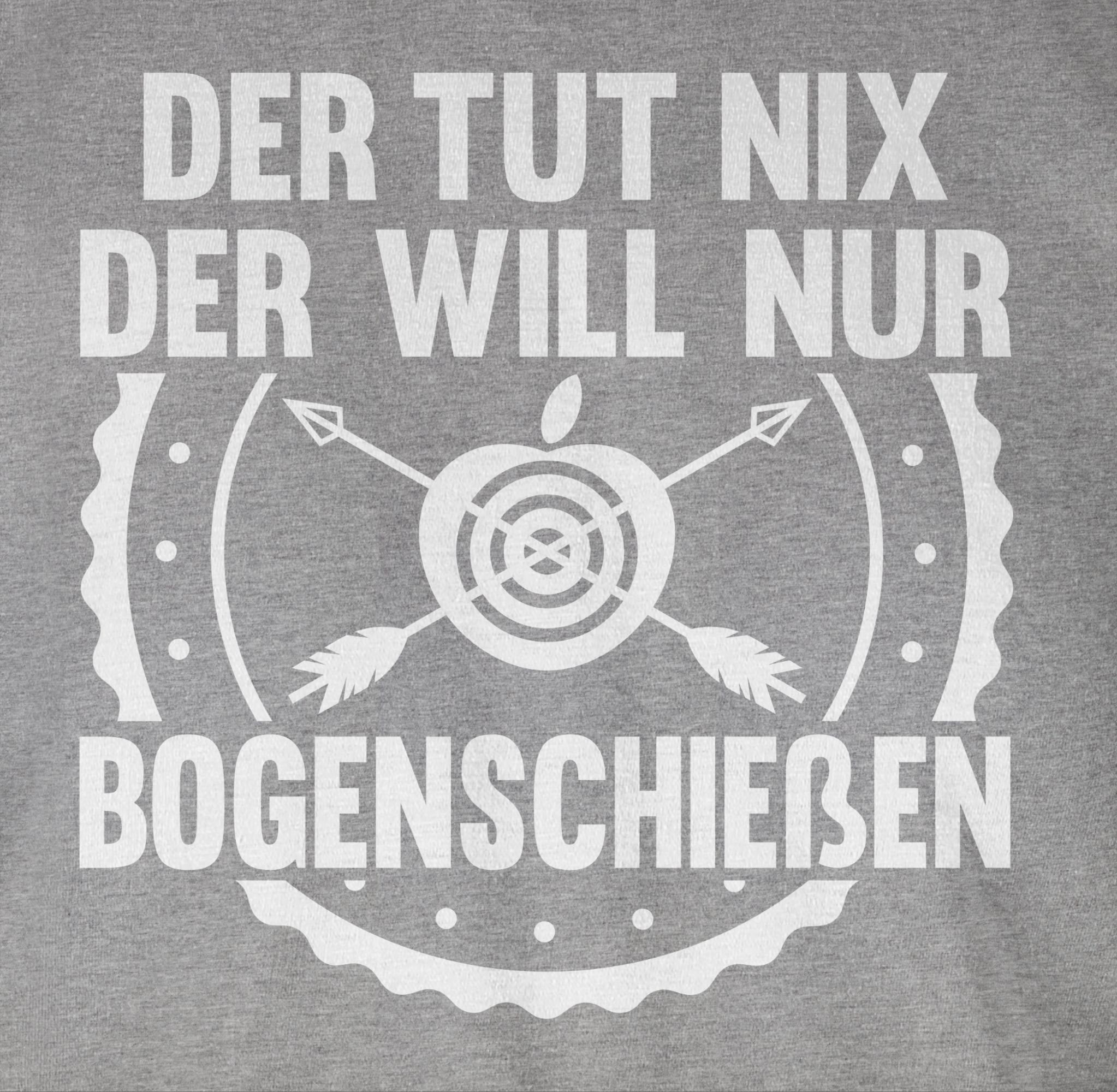 Shirtracer T-Shirt Der tut nix der will nur Bogenschießen Sprüche Statement mit Spruch