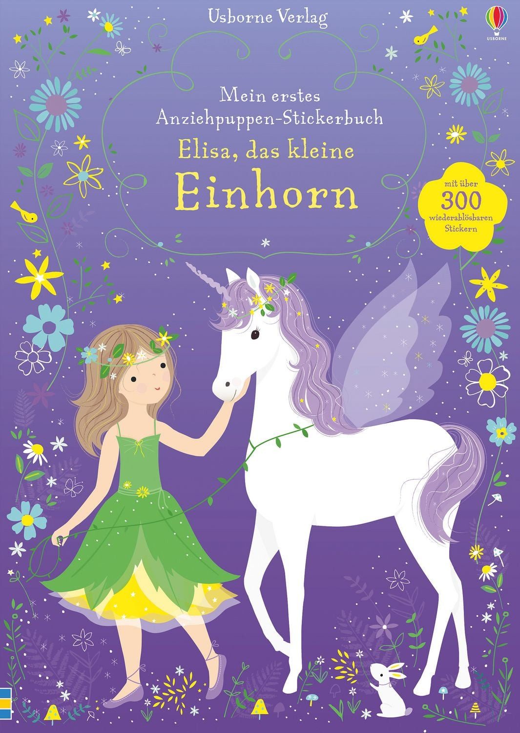 Mein erstes Anziehpuppen-Stickerbuch: Elisa, das kleine Einhorn / Fiona Watt