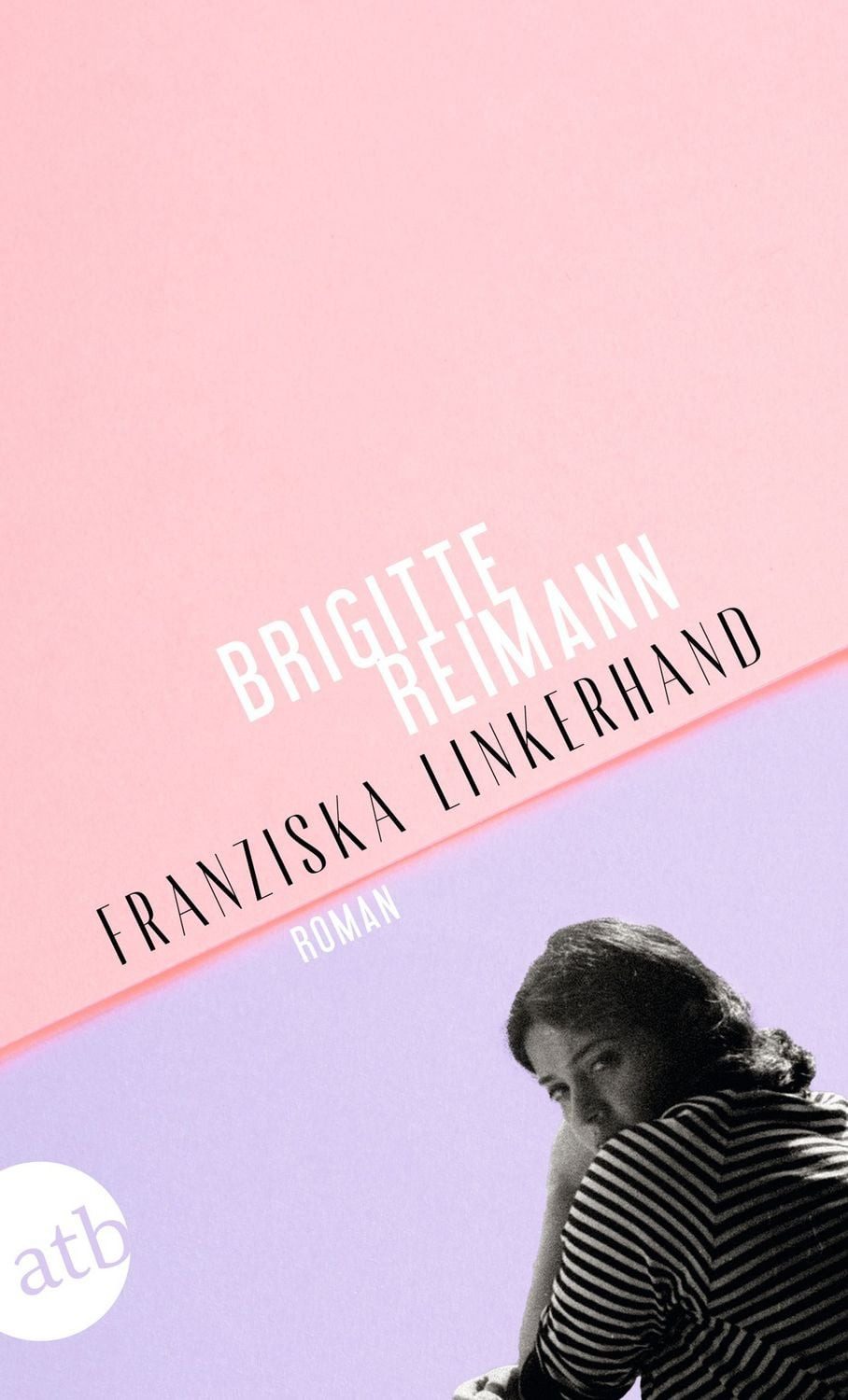 Franziska Linkerhand / Brigitte Reimann