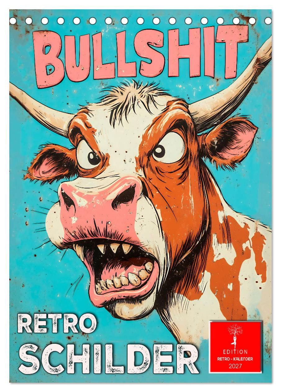 CALVENDO Wandkalender Retro Schilder (Tischkalender 2027 DIN A5 hoch), CALVENDO Monatskalend